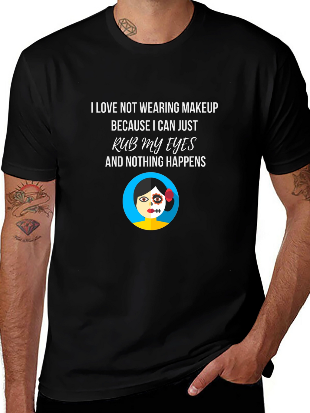 Makeup Free T-Shirt - Rub My Eyes No Smudge