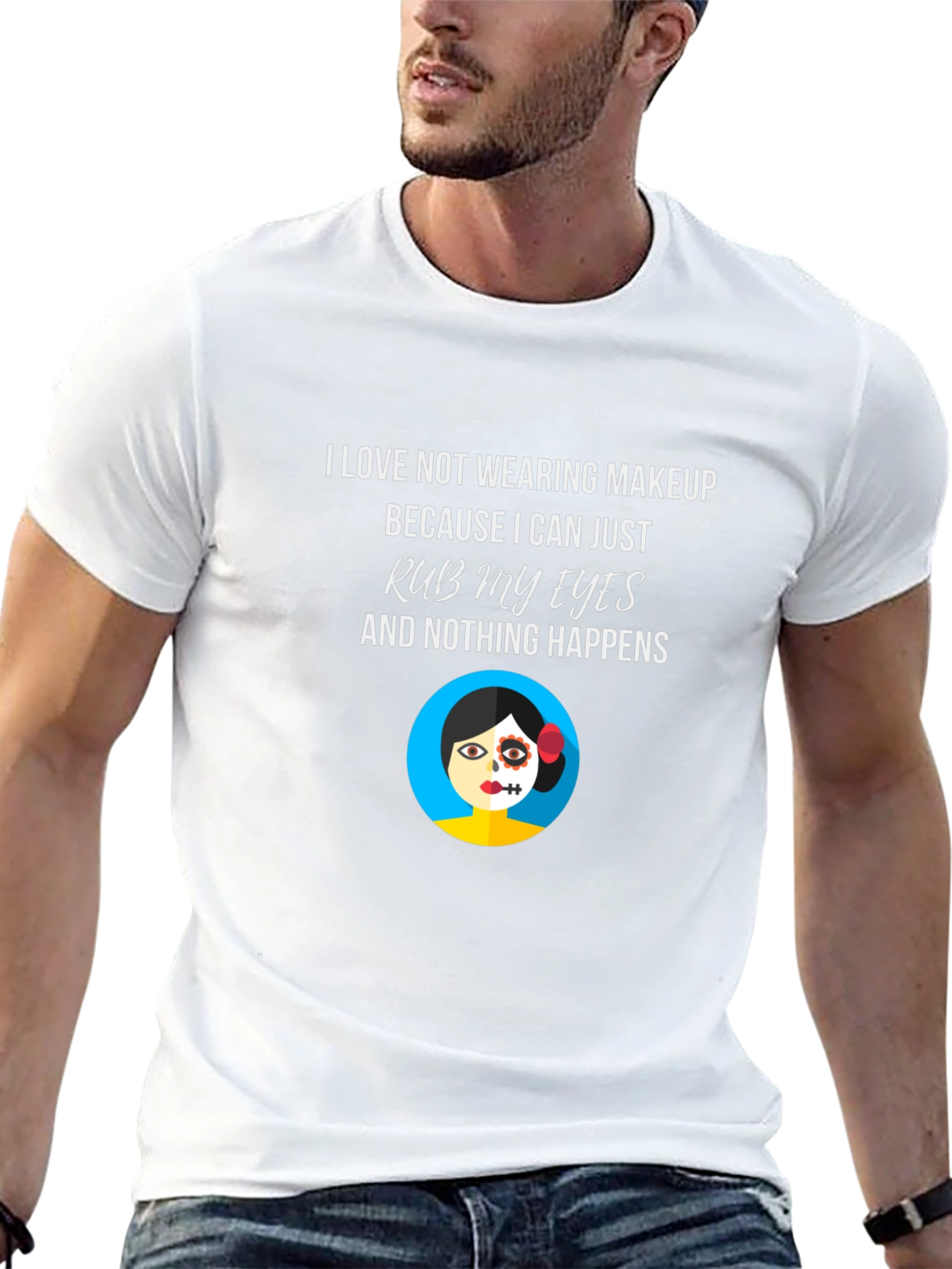 Makeup Free T-Shirt - Rub My Eyes No Smudge