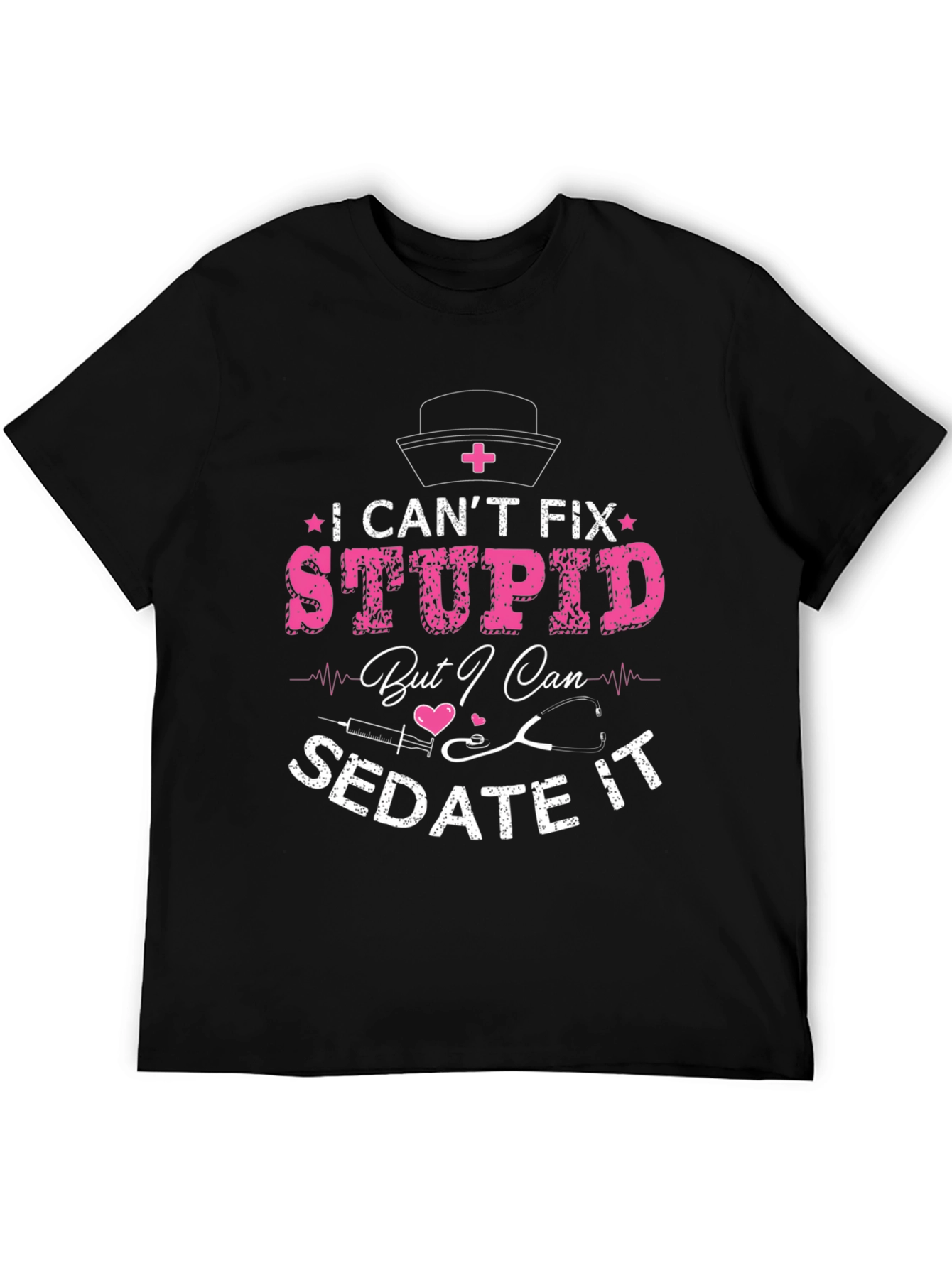 Nurse Humor Graphic T-Shirt