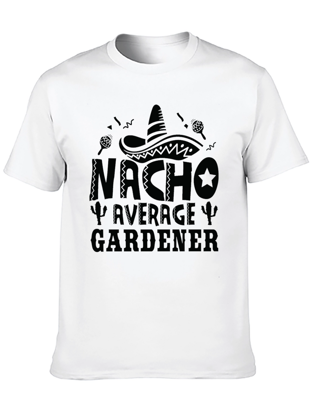 Nacho Average Gardener Black T-Shirt