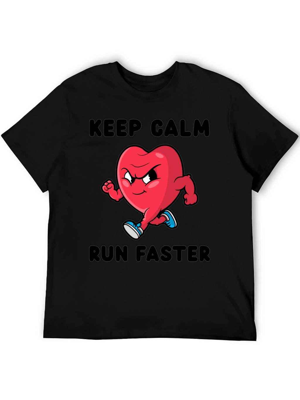 Keep Calm Run Faster T-Shirt