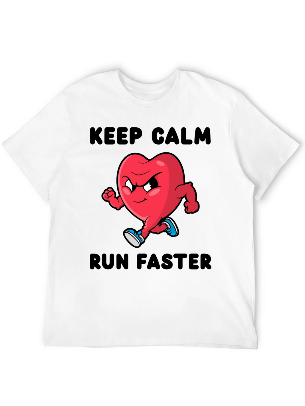 Keep Calm Run Faster T-Shirt