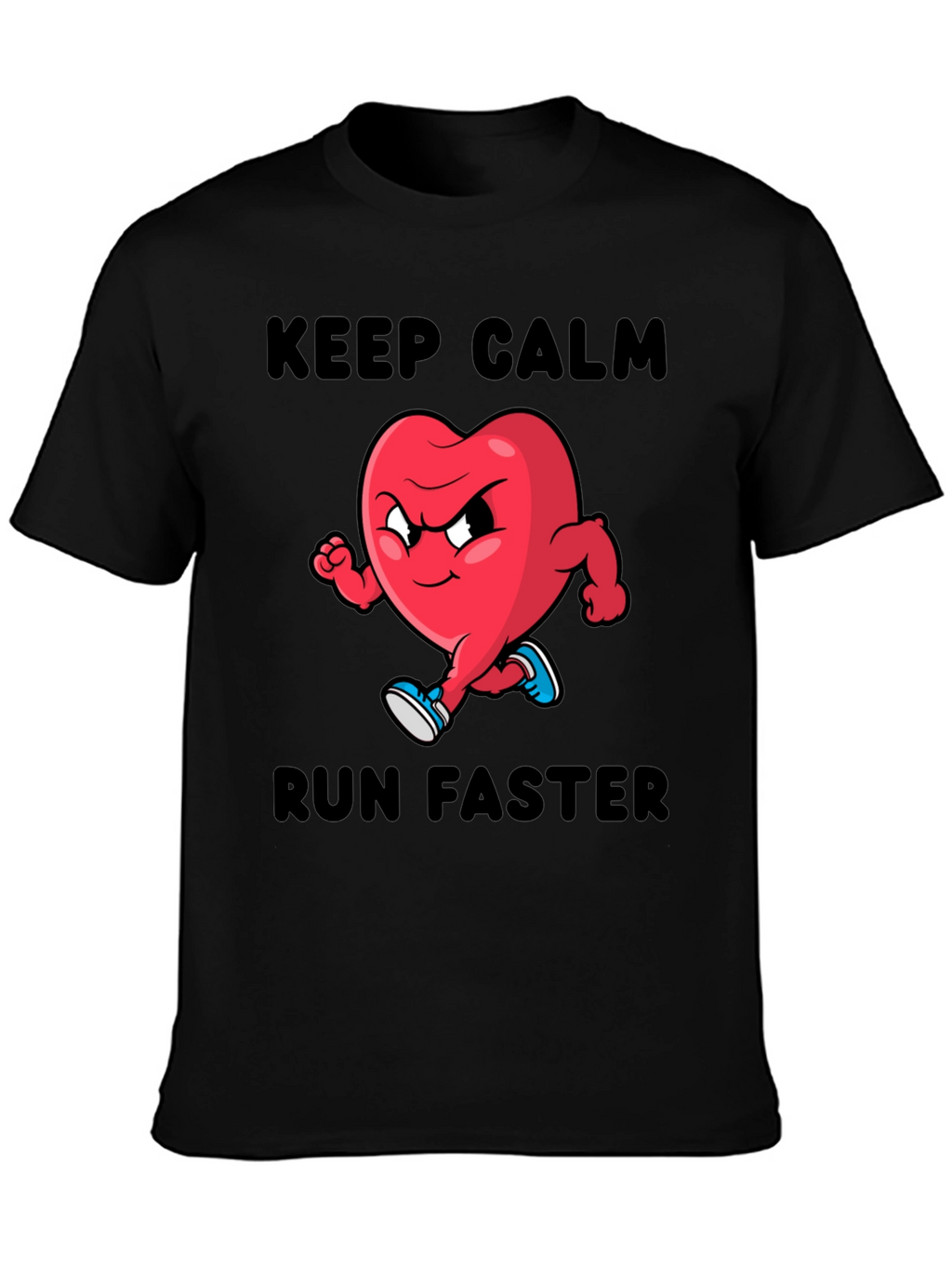 Keep Calm Run Faster T-Shirt