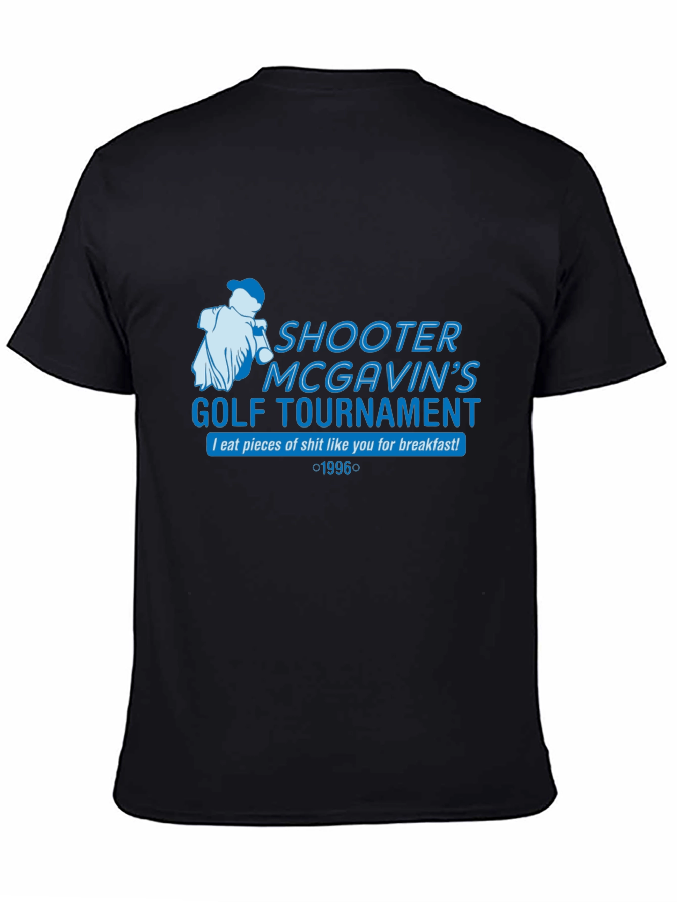 Shooter McGavins Golf Tournament T-Shirt