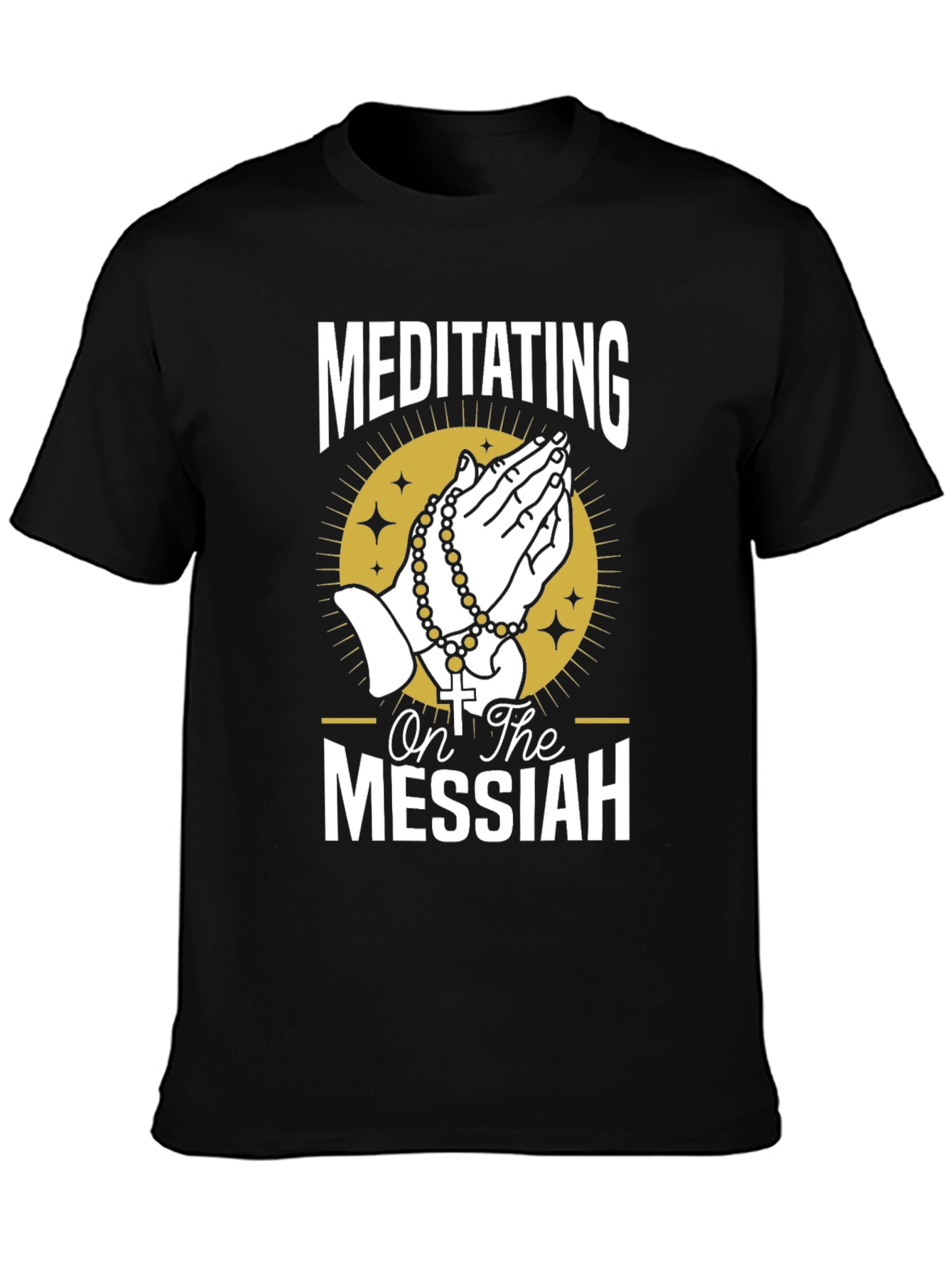 Meditating on the Messiah Black Graphic T-Shirt