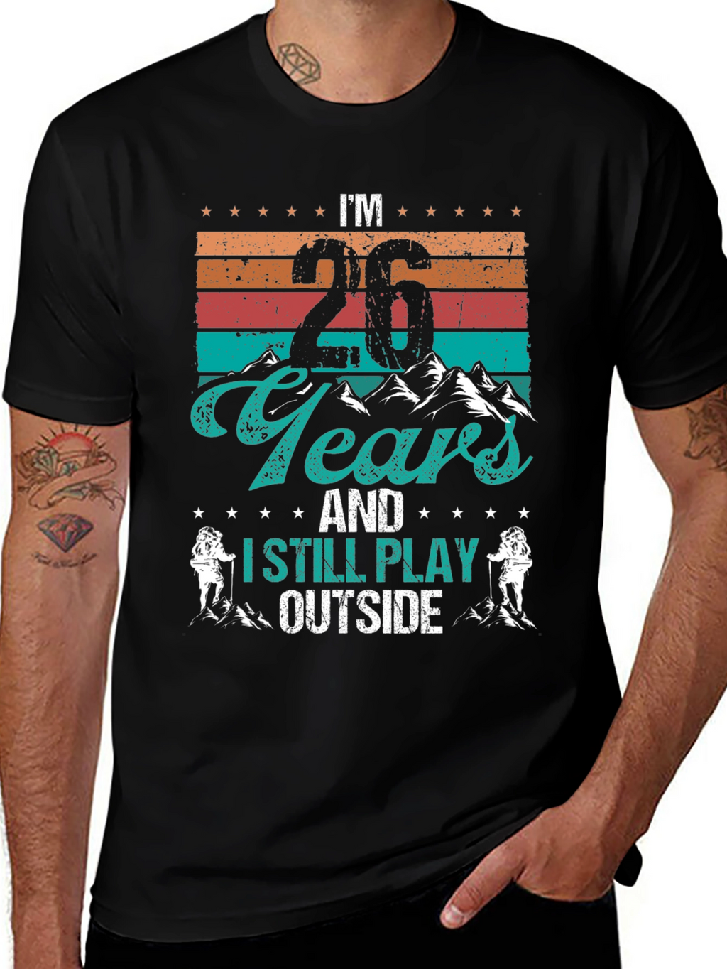 Im 26 Years Old T-Shirt - Outdoor Adventure