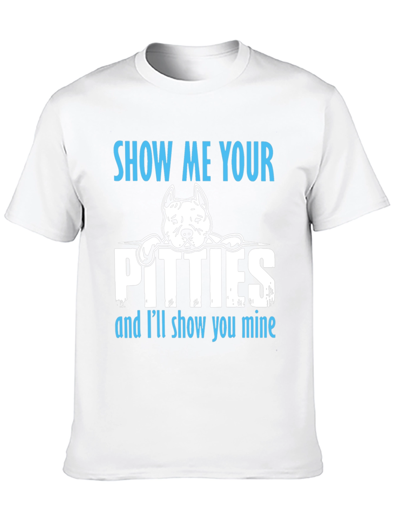 Show Me Your Pitties Graphic T-Shirt