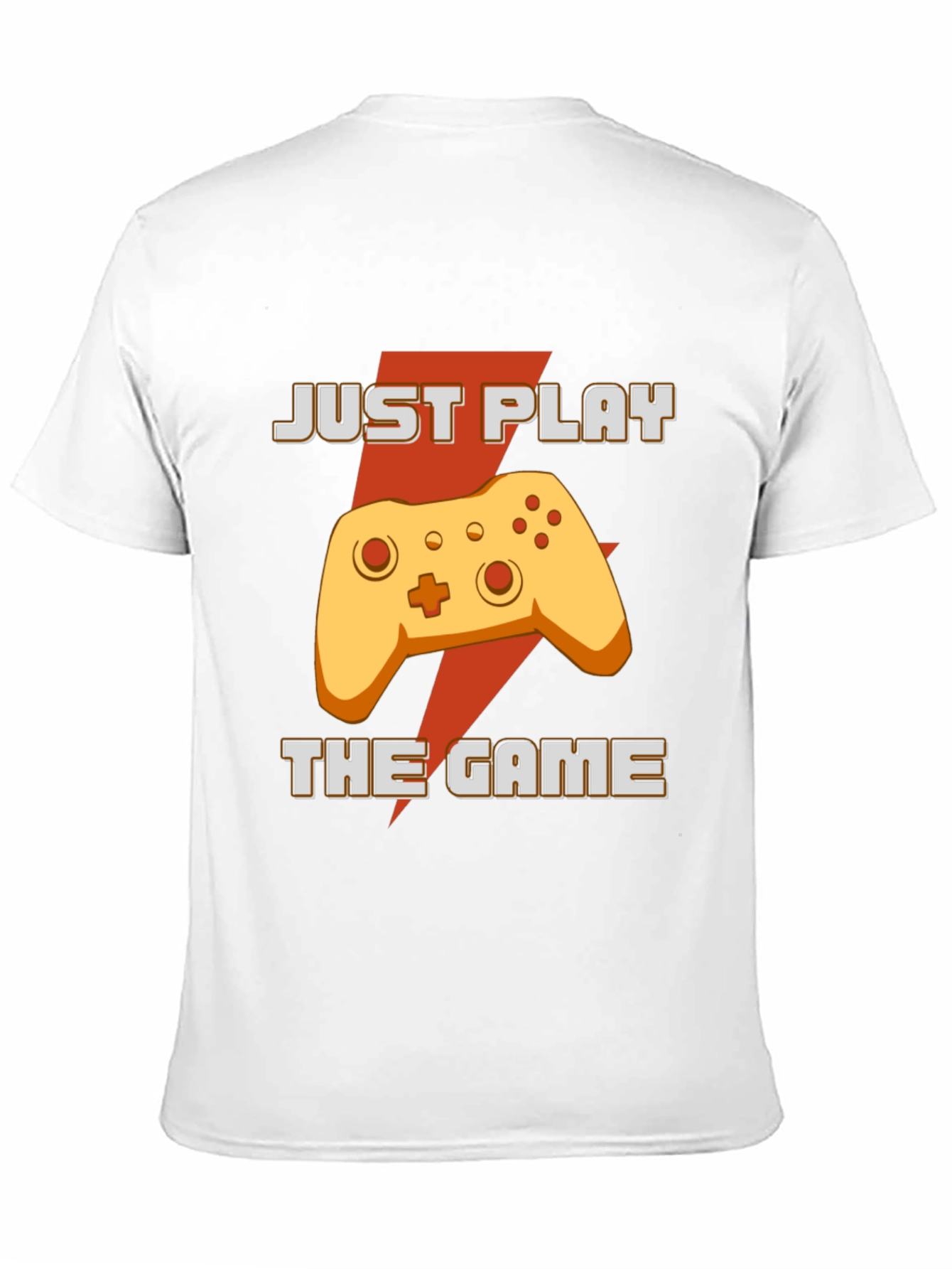 Just Play The Game T-Shirt - Gamer Apparel