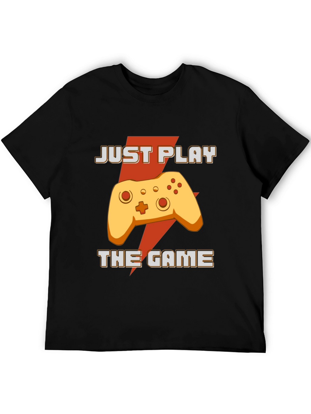 Just Play The Game T-Shirt - Gamer Apparel