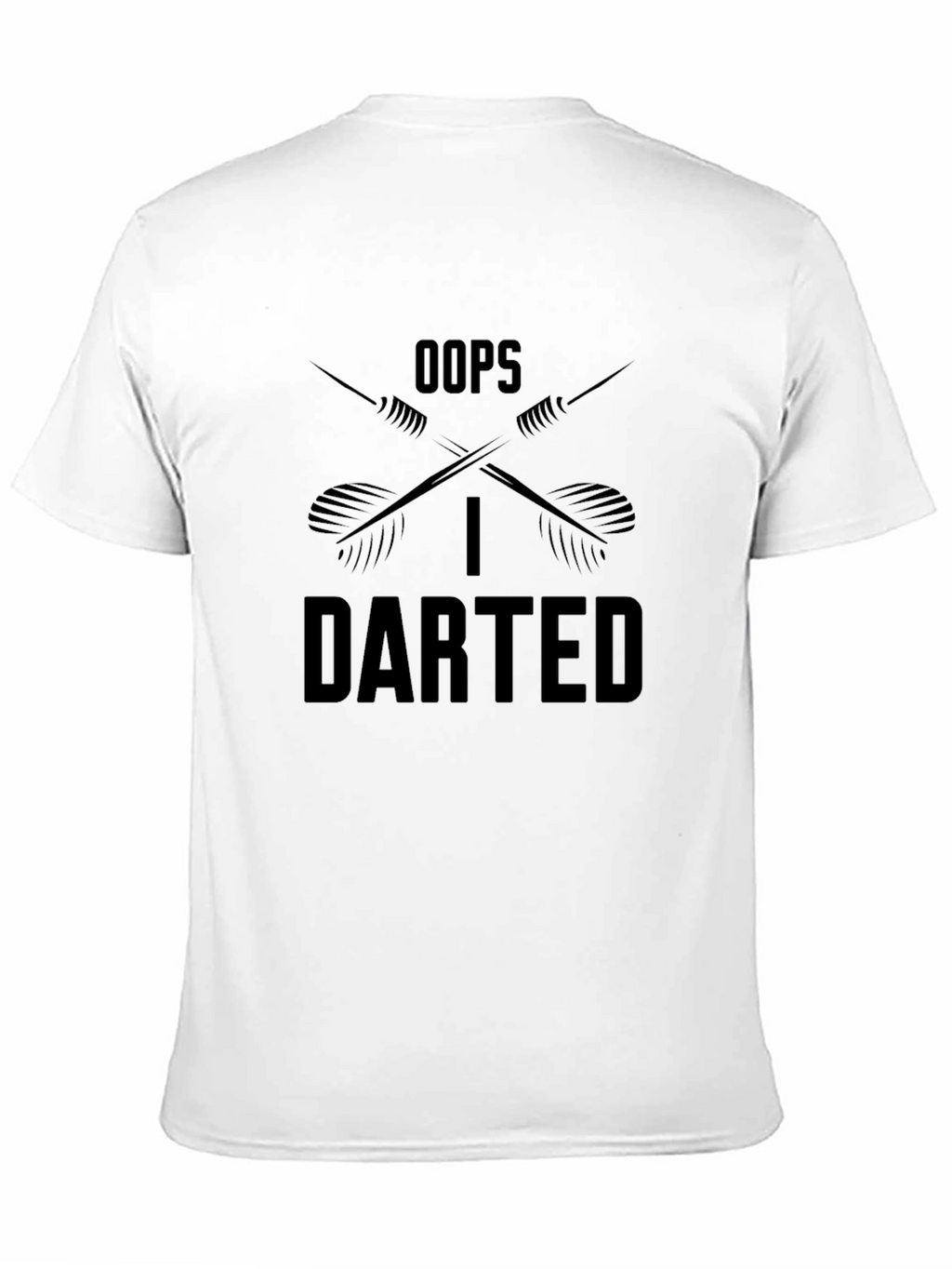 Oops I Darted T-Shirt - Darts Graphic Tee