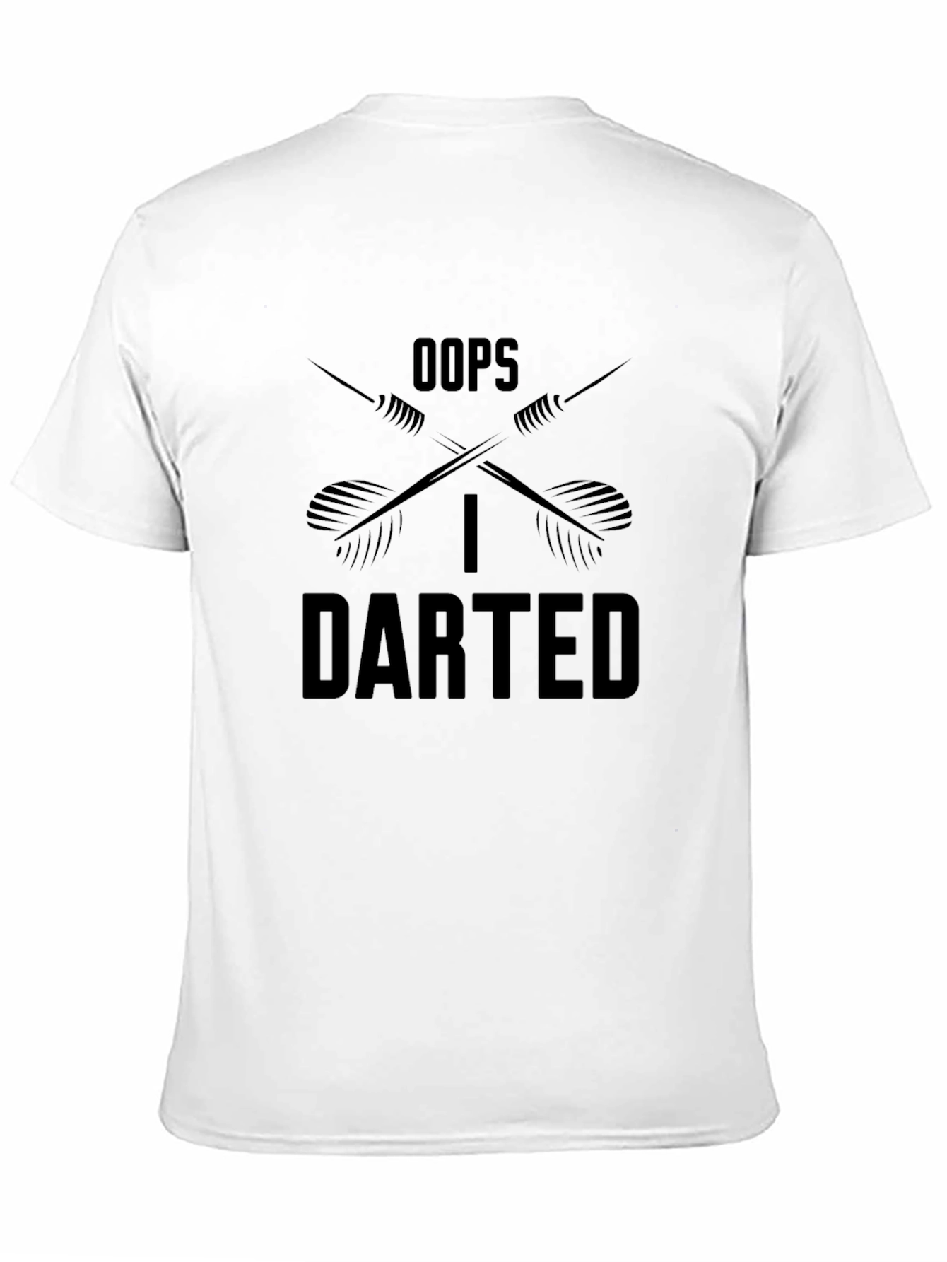 Oops I Darted T-Shirt - Darts Graphic Tee