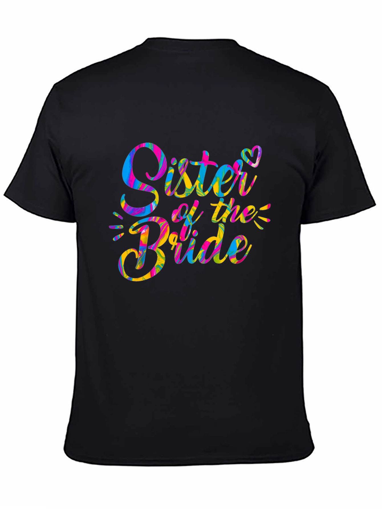 Sister of the Bride T-Shirt - Colorful Wedding Party Tee
