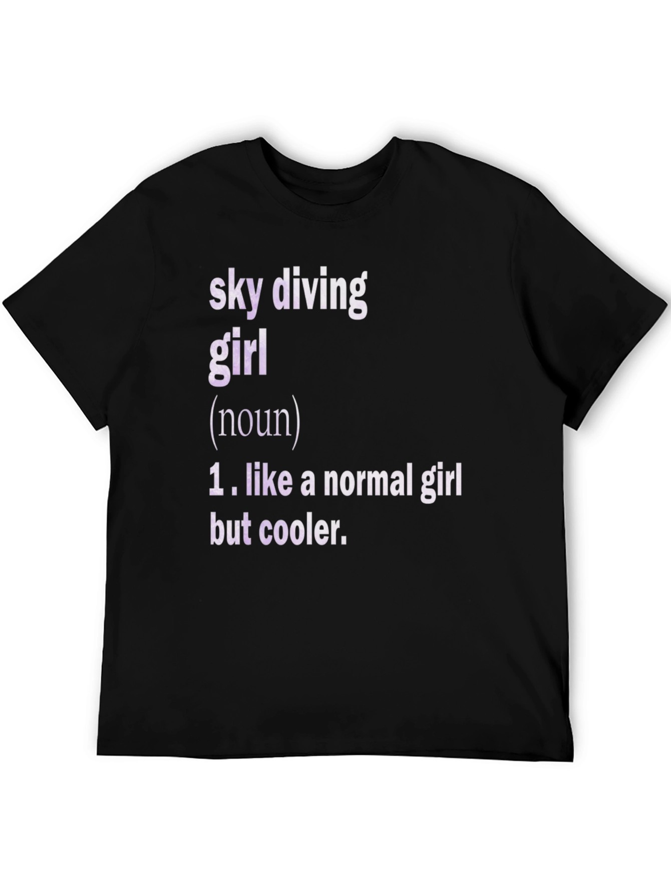 Sky Diving Girl Definition T-Shirt - Cool Graphic Tee