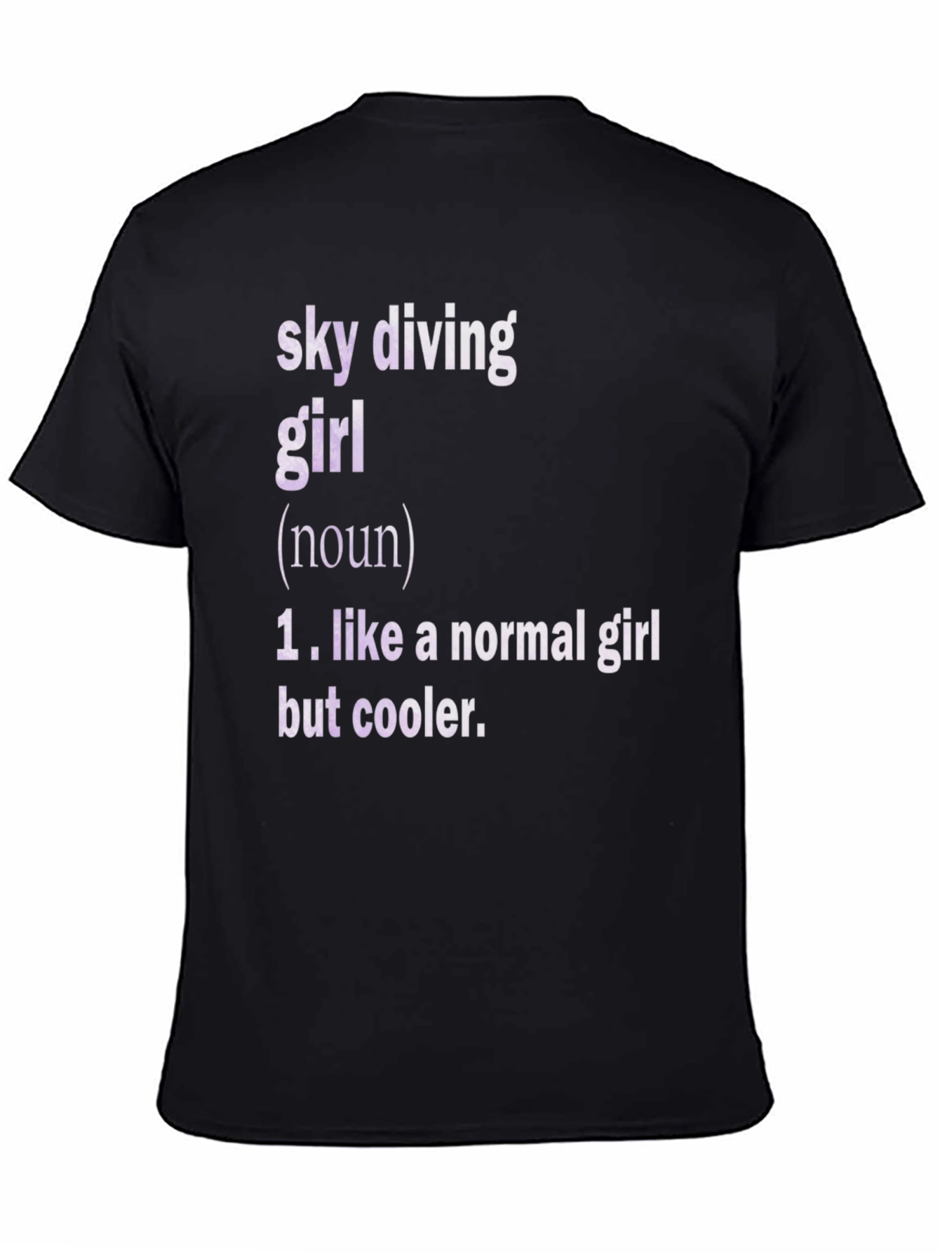 Sky Diving Girl Definition T-Shirt - Cool Graphic Tee