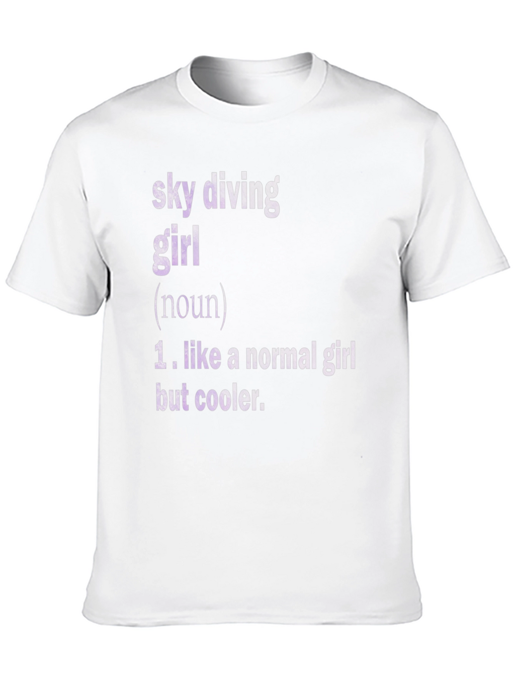 Sky Diving Girl Definition T-Shirt - Cool Graphic Tee