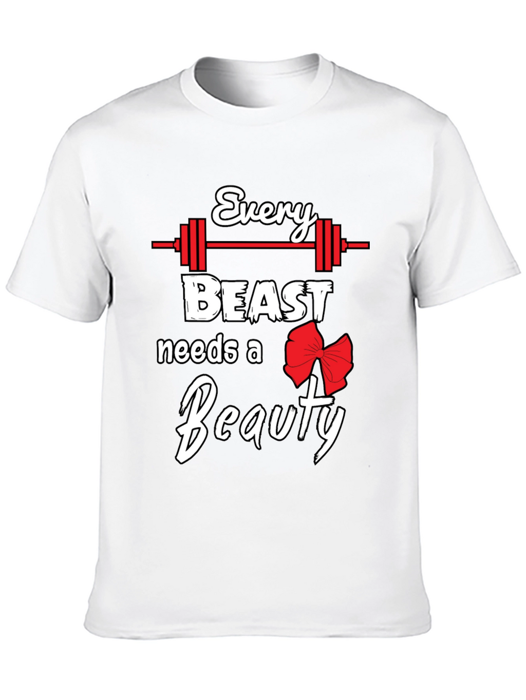 Every Beast Needs a Beauty Graphic Tee