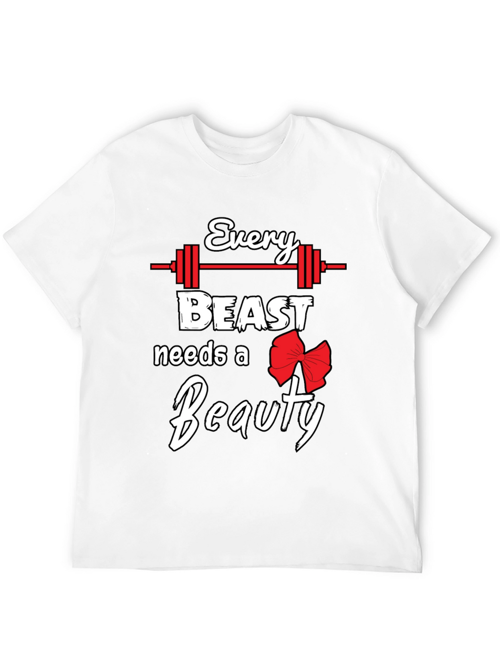 Every Beast Needs a Beauty Graphic Tee
