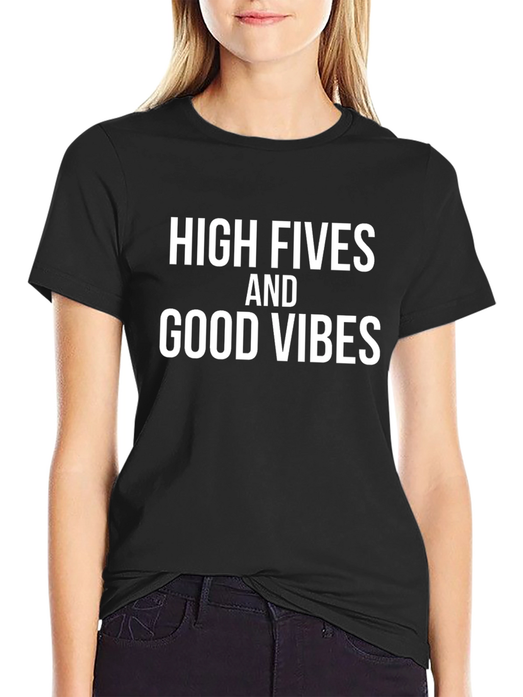 High Fives and Good Vibes T-Shirt