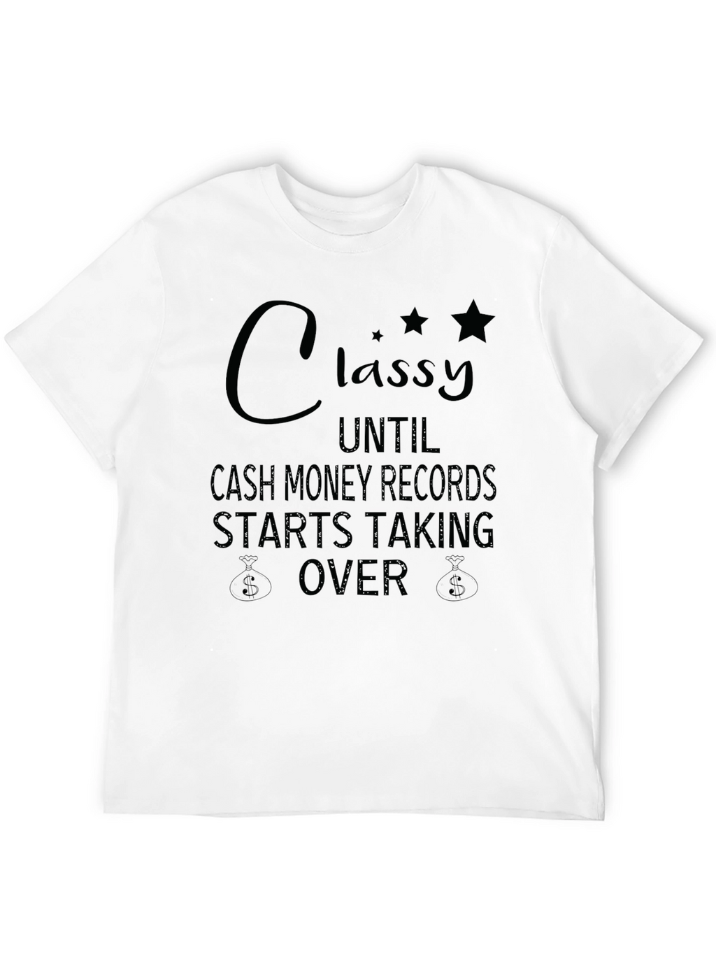 Classy Cash Money Records Graphic T-Shirt