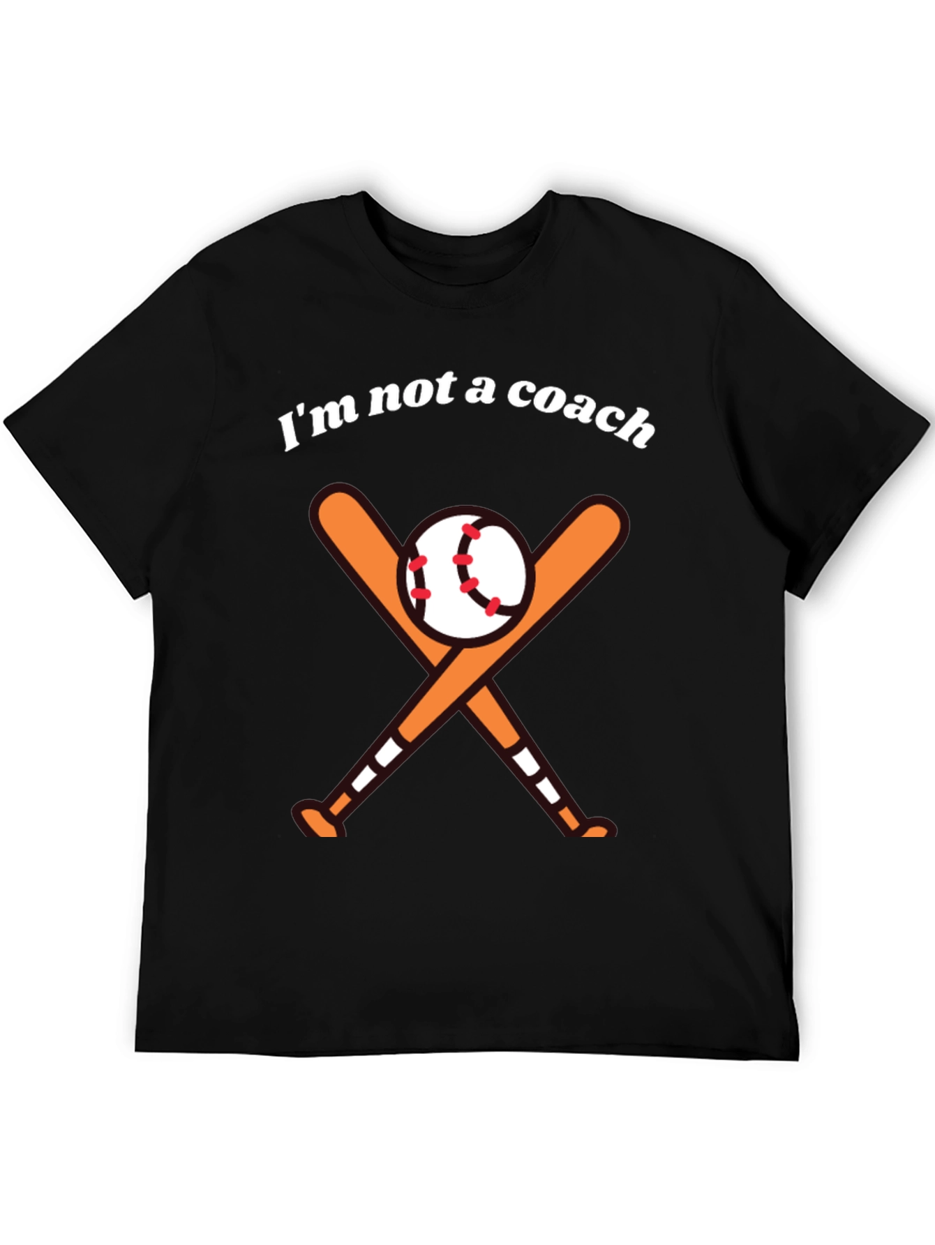 Im Not a Coach Baseball T-Shirt - Novelty Sports Tee