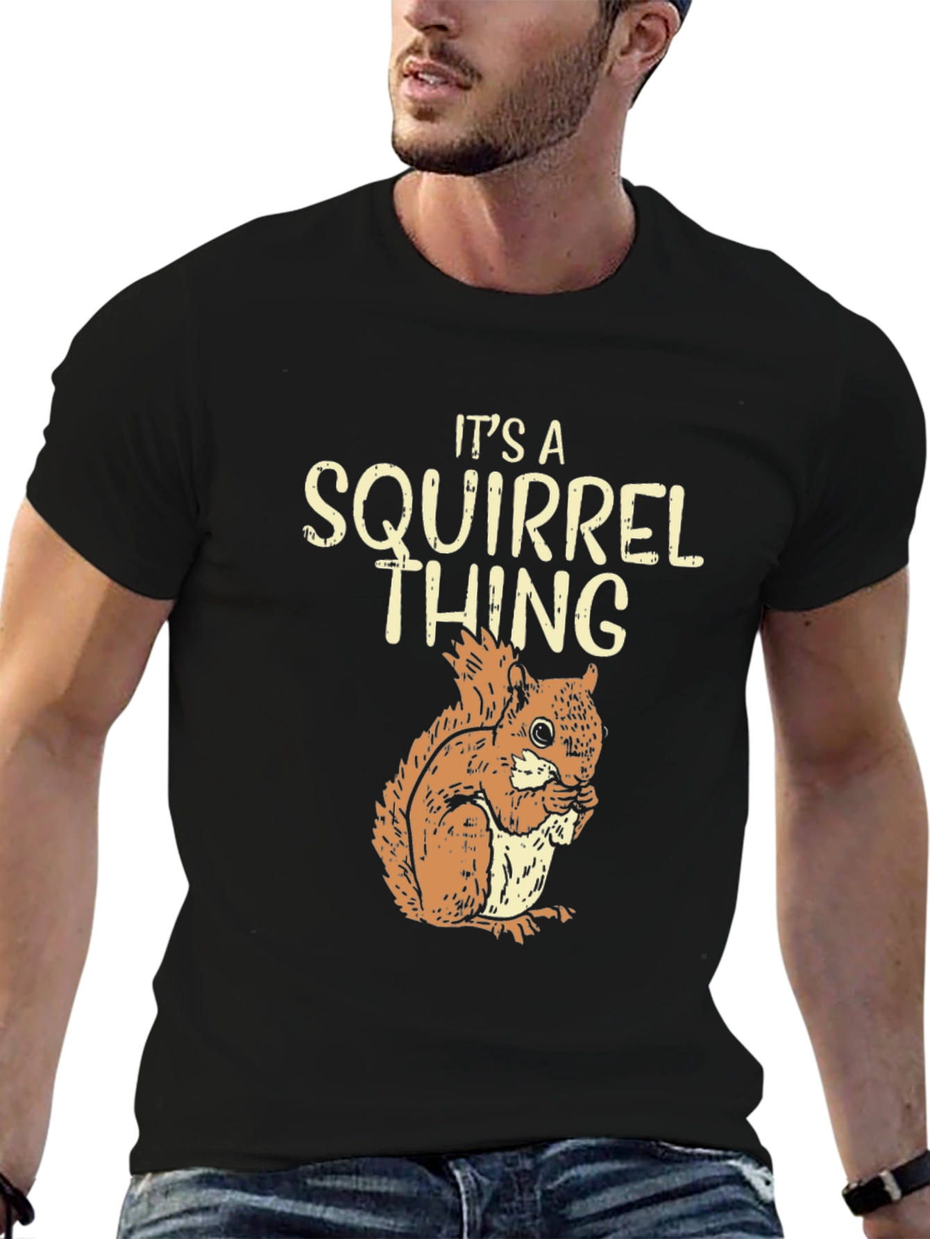 Its a Squirrel Thing Graphic T-Shirt