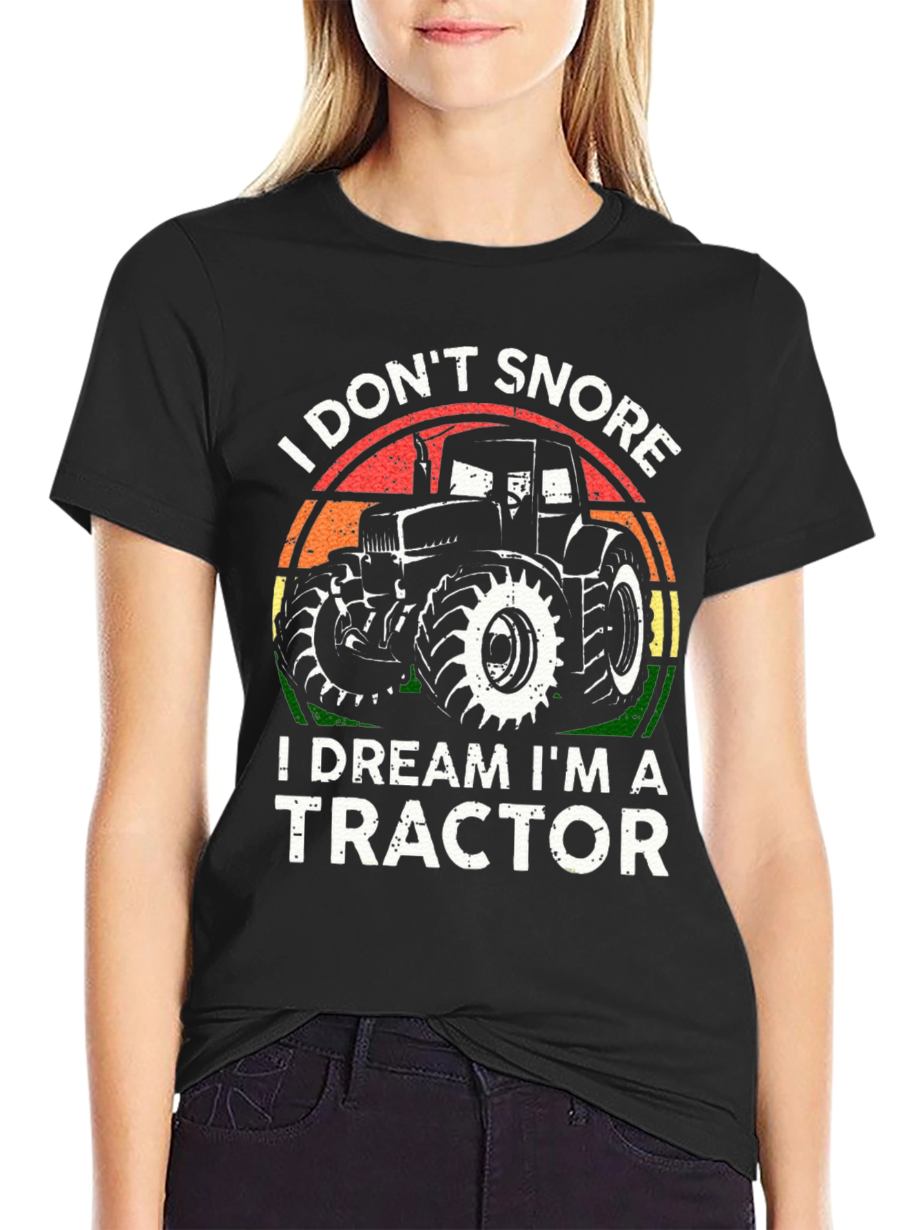 I Dont Snore I Dream Im A Tractor T-Shirt