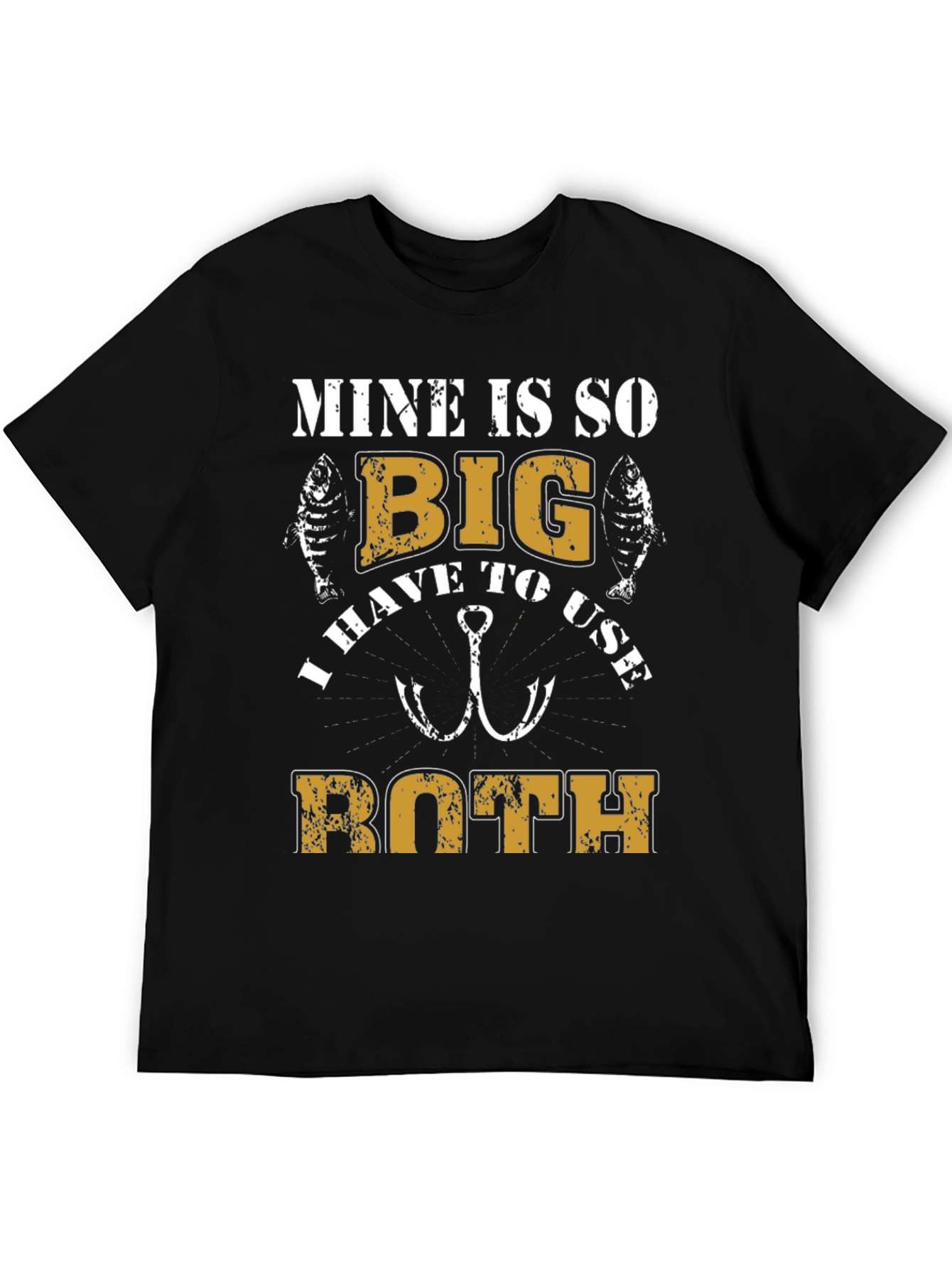 Mine is So Big Fishing T-Shirt