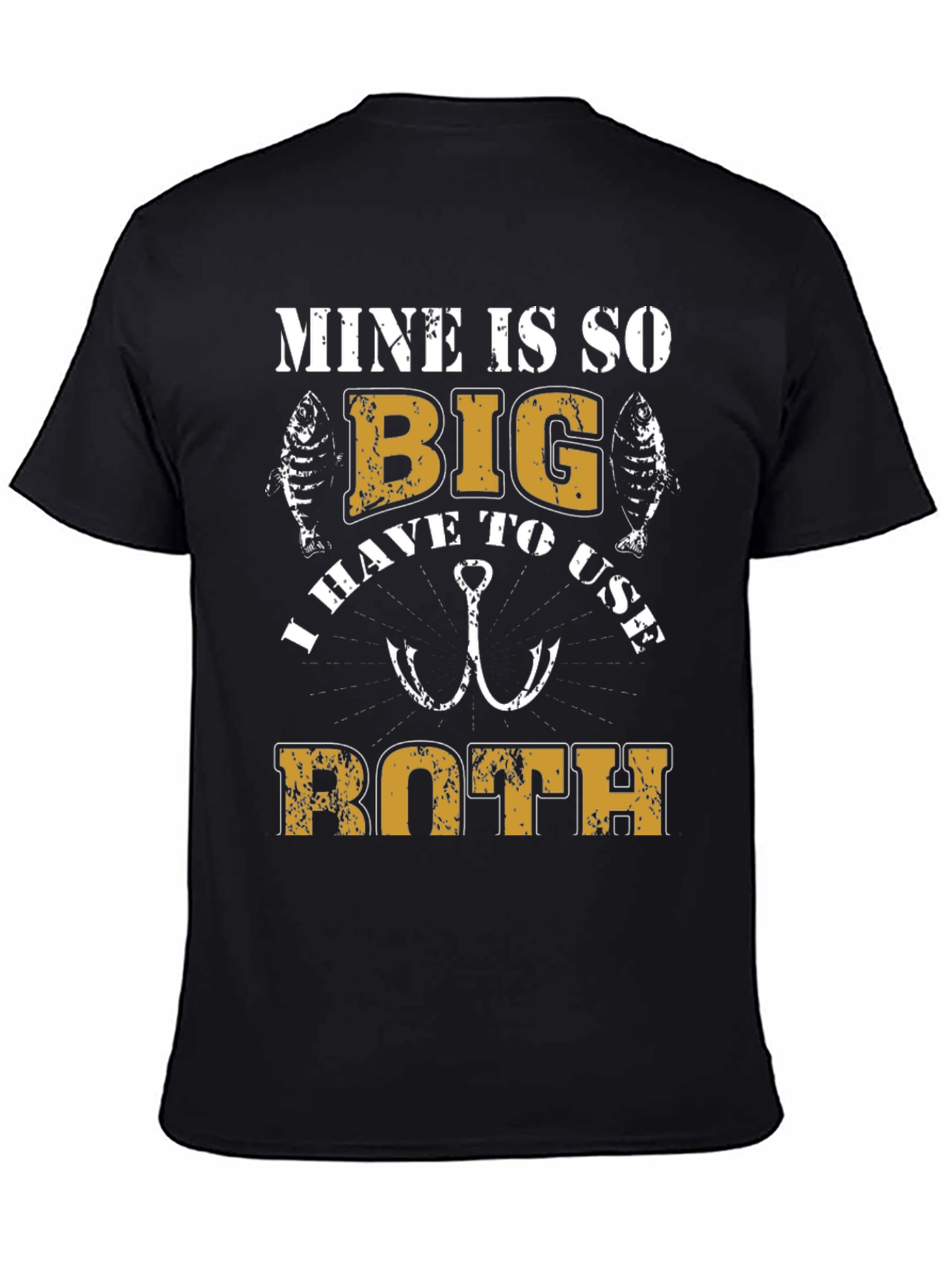 Mine is So Big Fishing T-Shirt