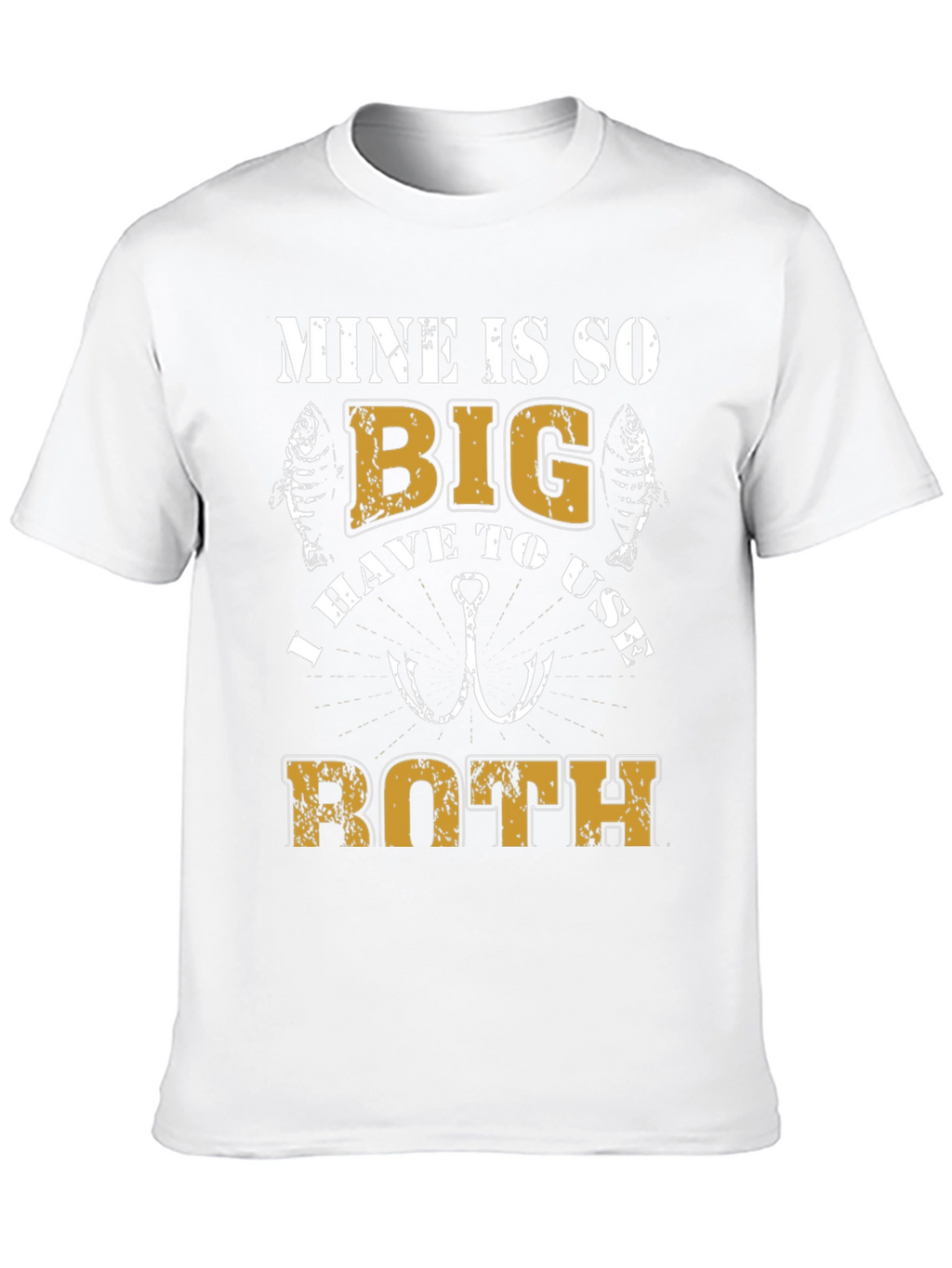 Mine is So Big Fishing T-Shirt