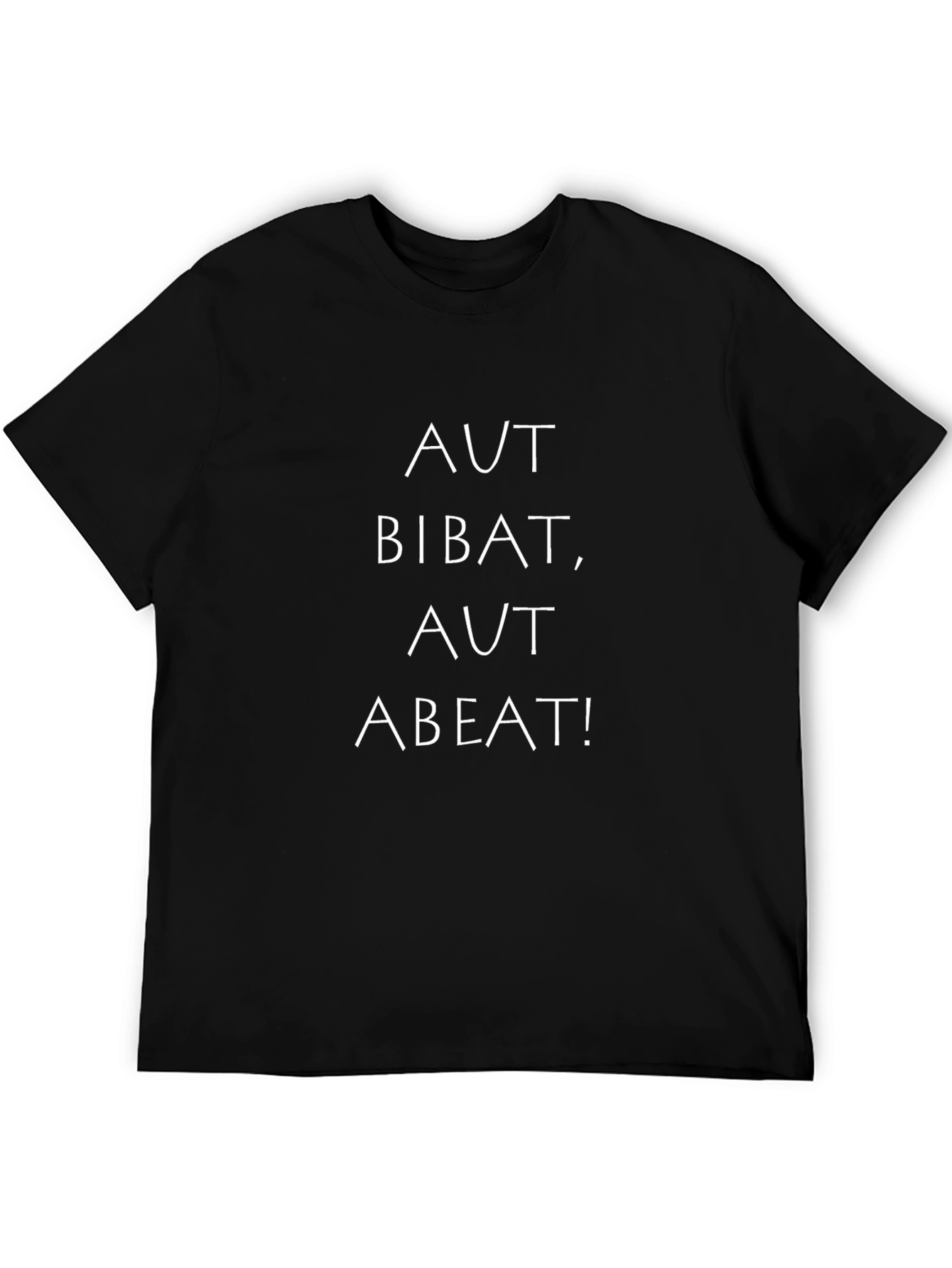 Aut Bibat Aut Abeat! Black Graphic Tee