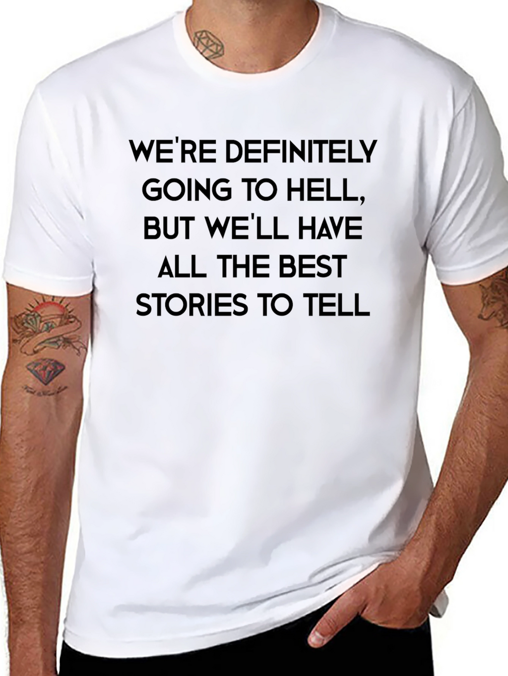 Were Going to Hell T-Shirt