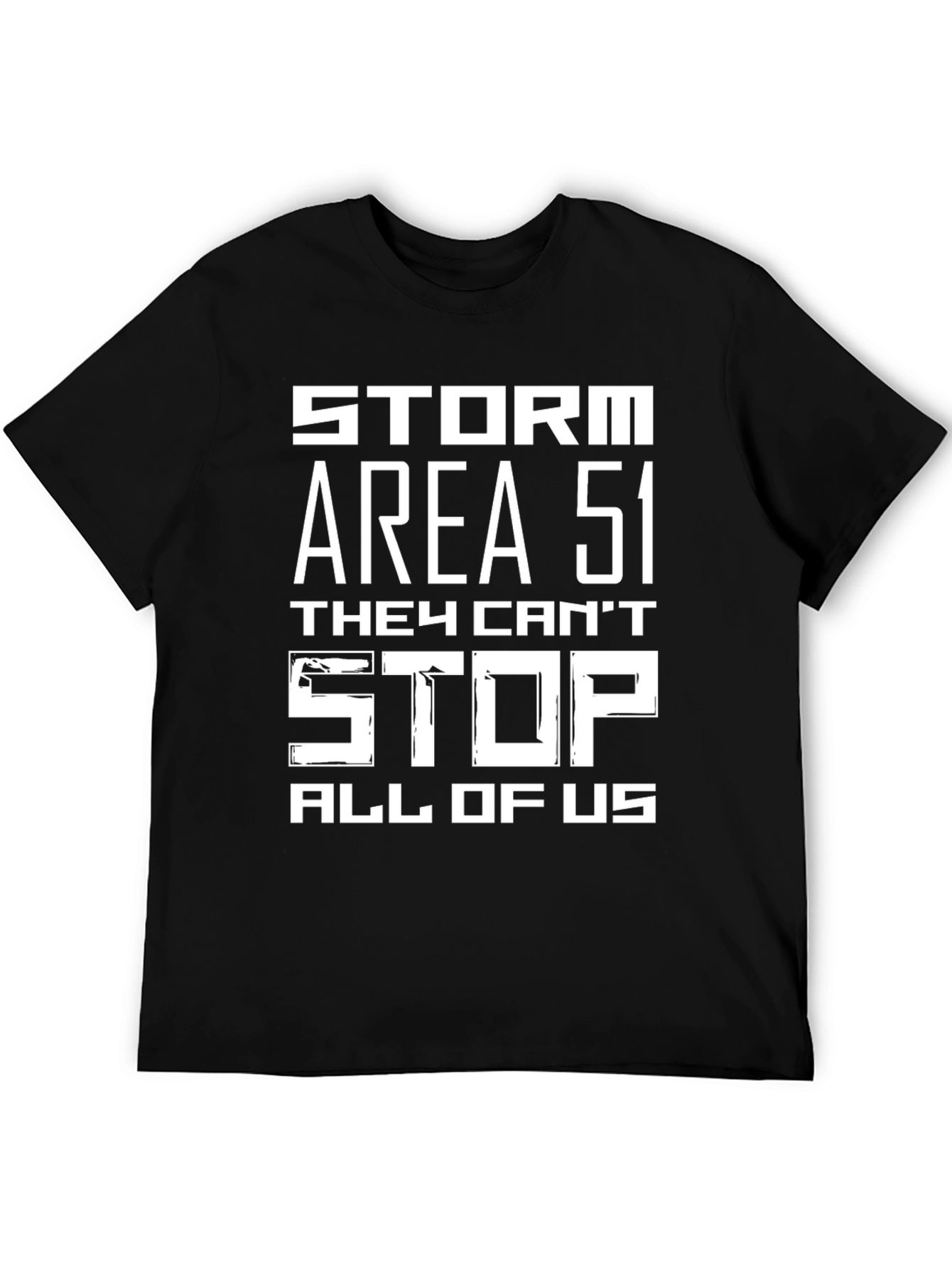 Storm Area 51 T-Shirt - They Cant Stop All of Us Tee