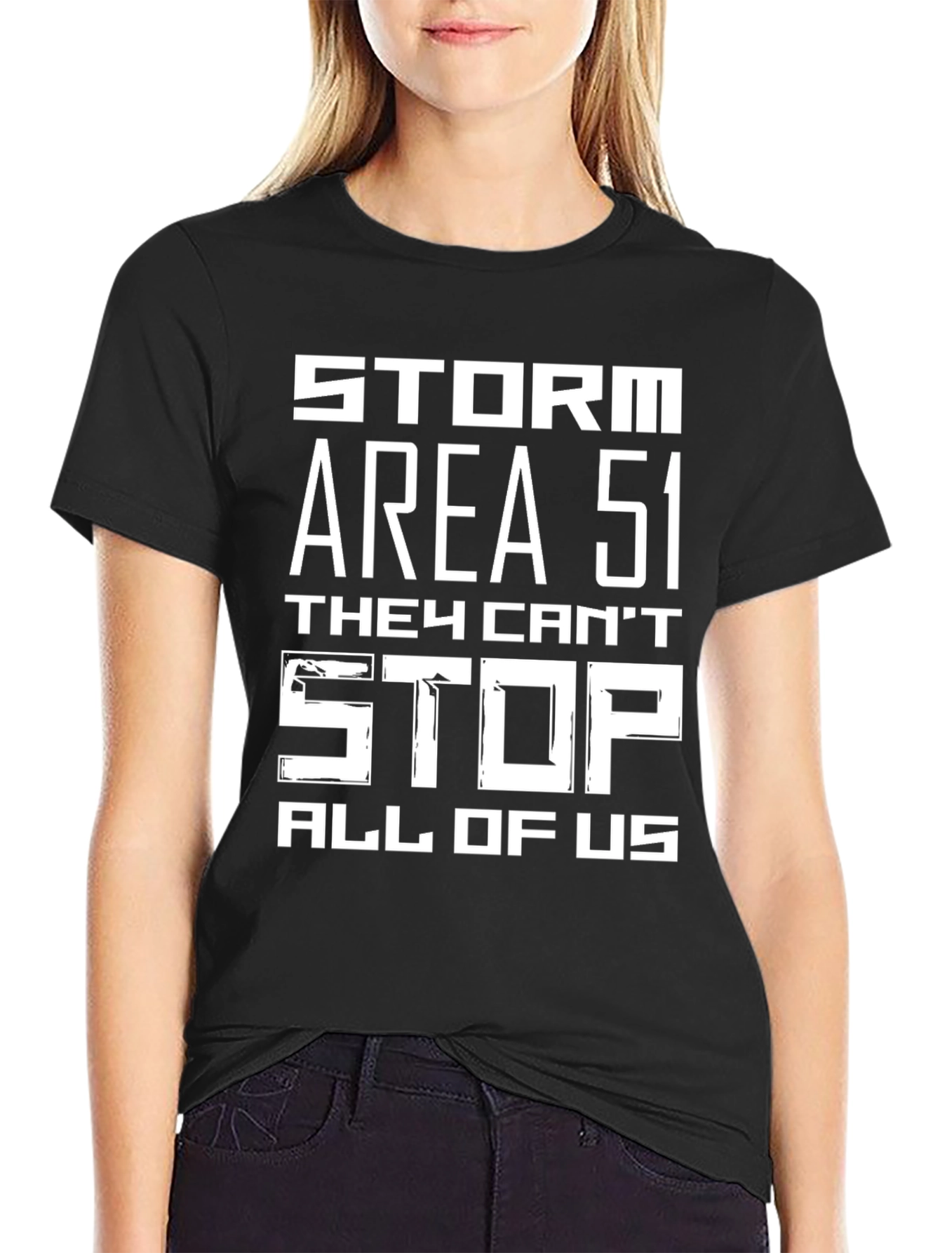 Storm Area 51 T-Shirt - They Cant Stop All of Us Tee