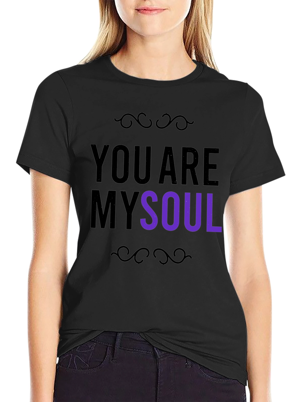 You are My Soul Black Crew Neck T-shirt