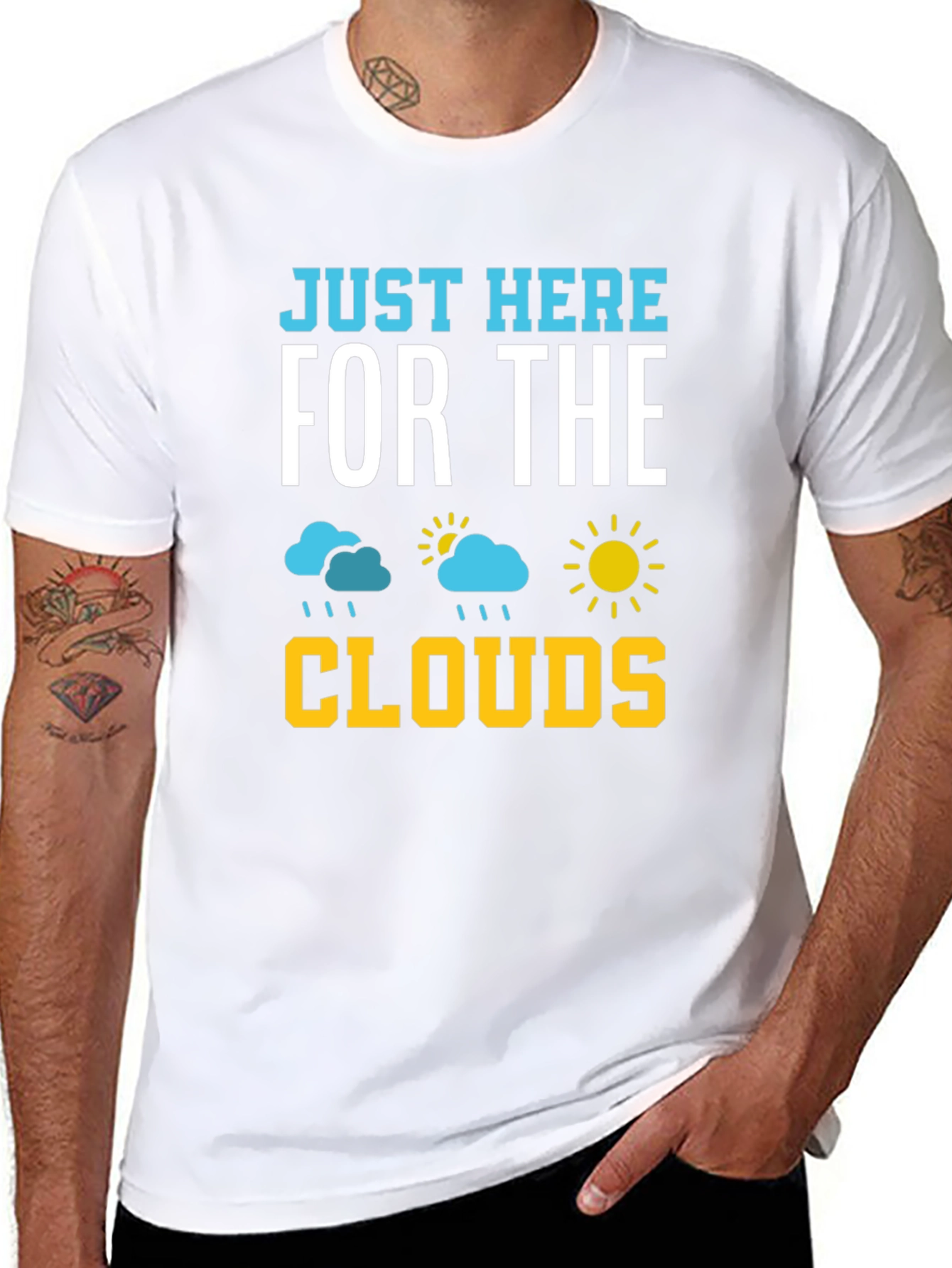 Just Here For The Clouds T-Shirt