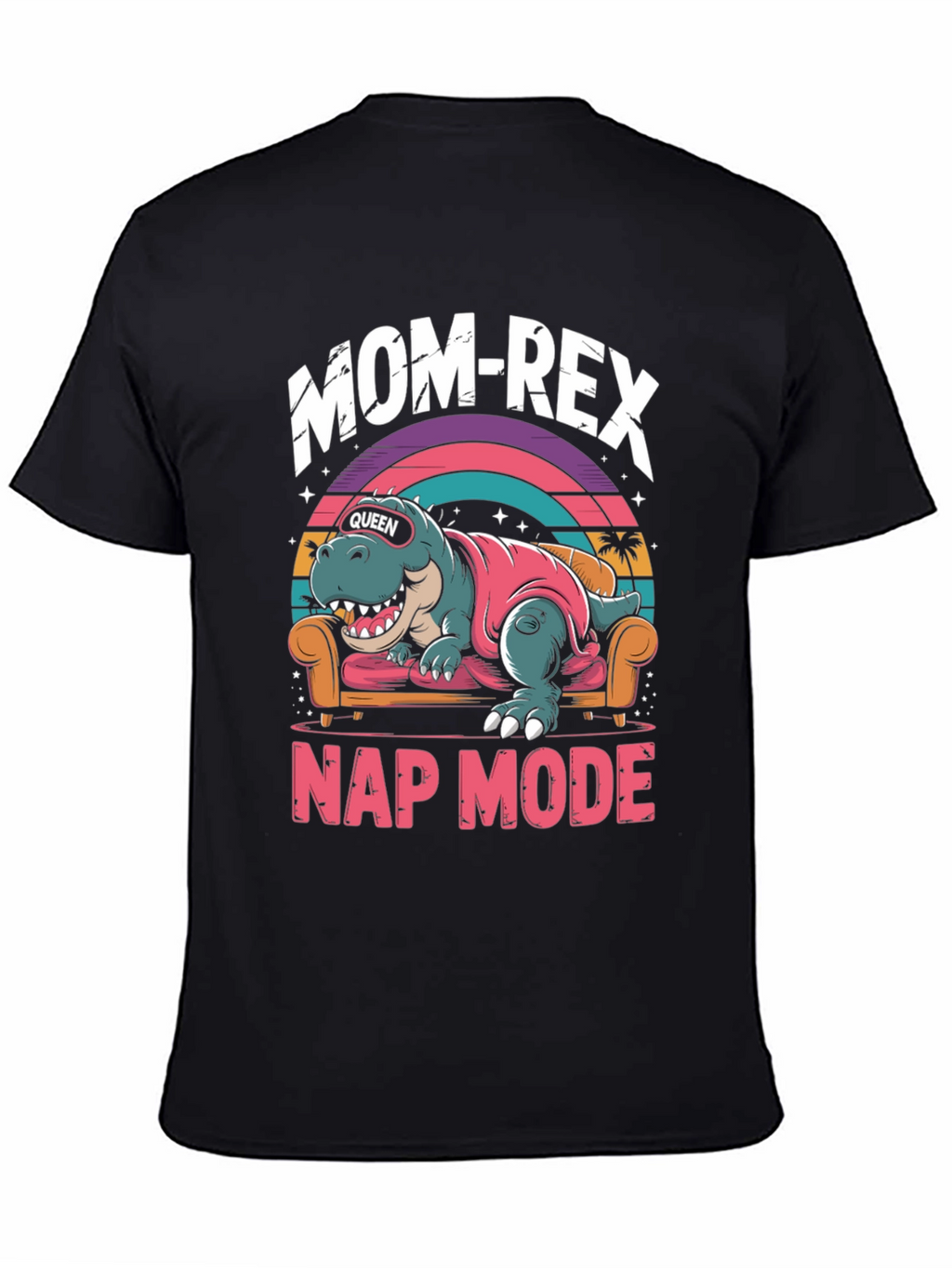 Mom-Rex Nap Mode T-Shirt