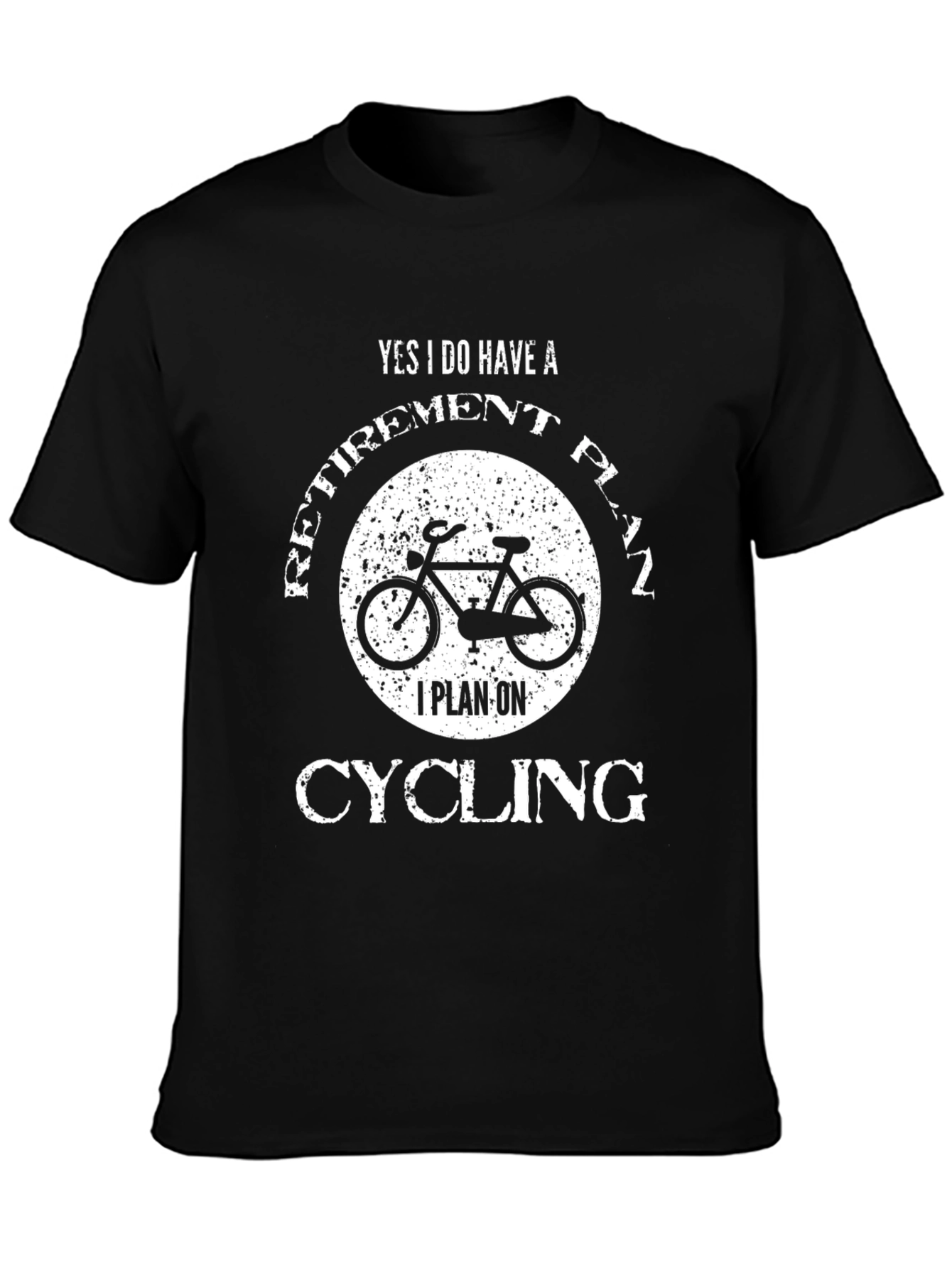 Cycling Retirement Plan Graphic T-Shirt