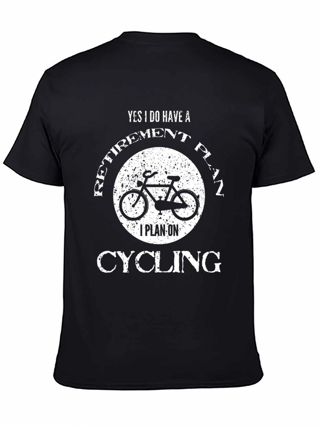 Cycling Retirement Plan Graphic T-Shirt