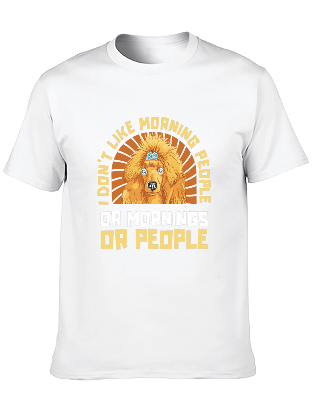 Funny Poodle Morning People Graphic Tee