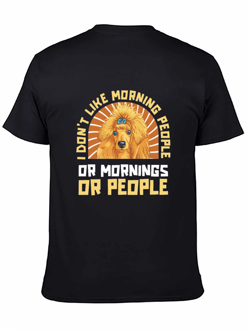 Funny Poodle Morning People Graphic Tee