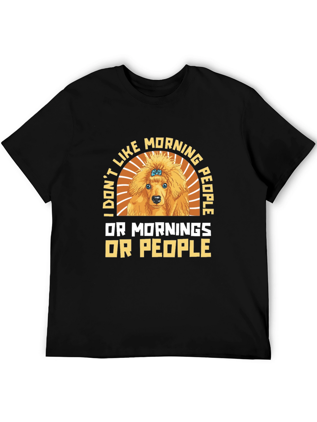 Funny Poodle Morning People Graphic Tee