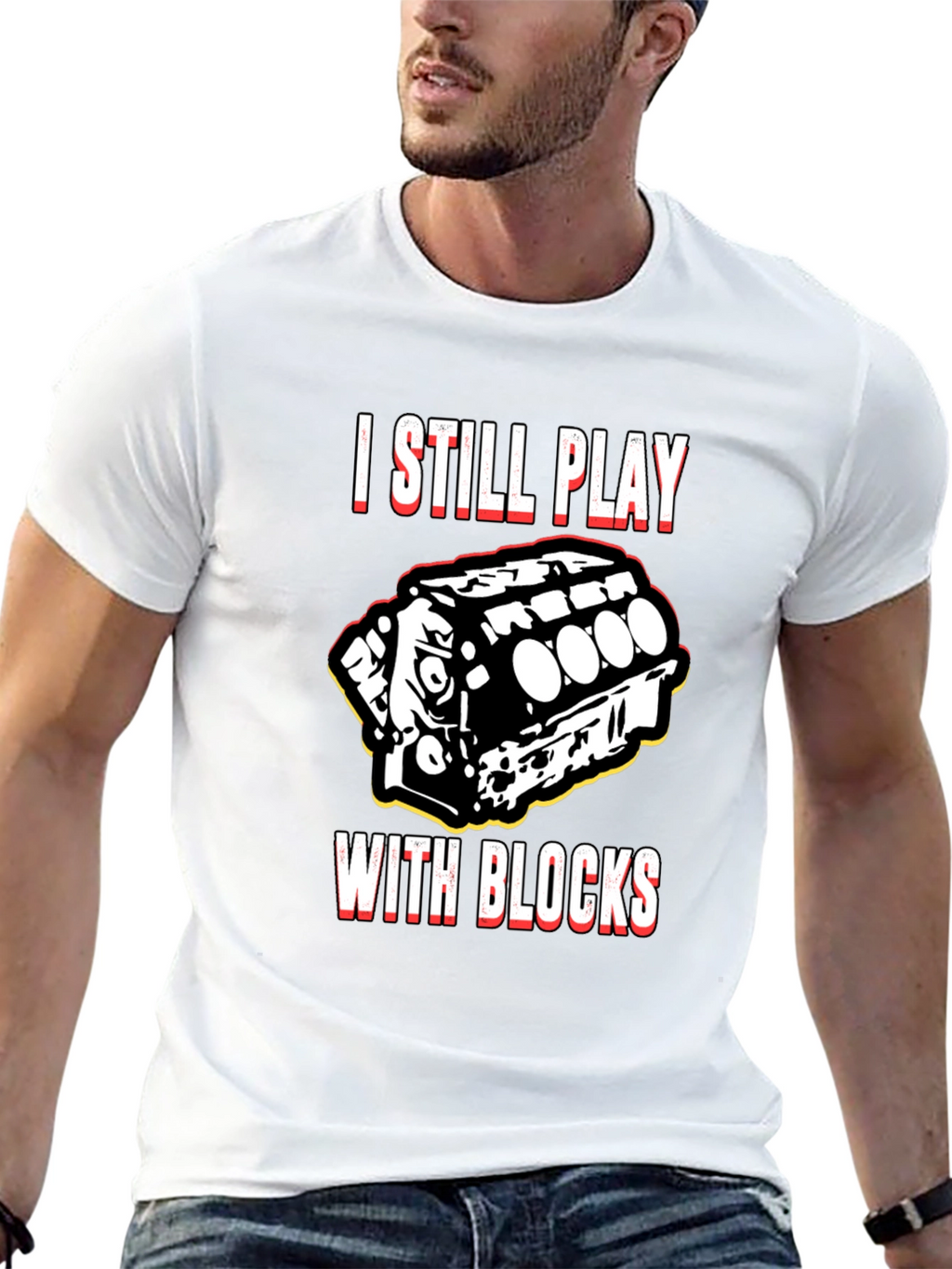 I Still Play With Blocks T-Shirt