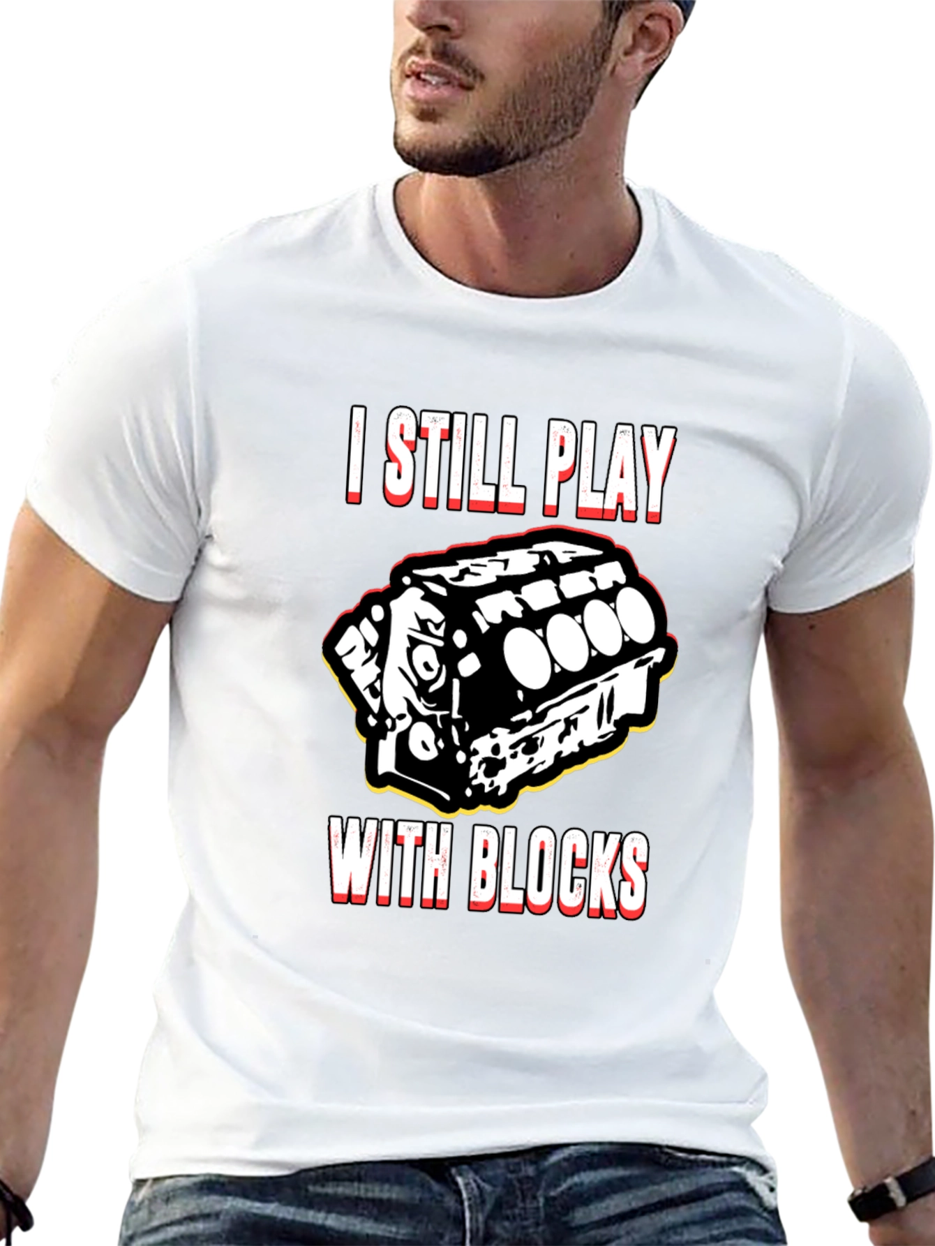 I Still Play With Blocks T-Shirt