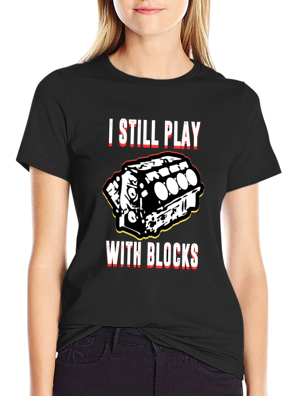 I Still Play With Blocks T-Shirt