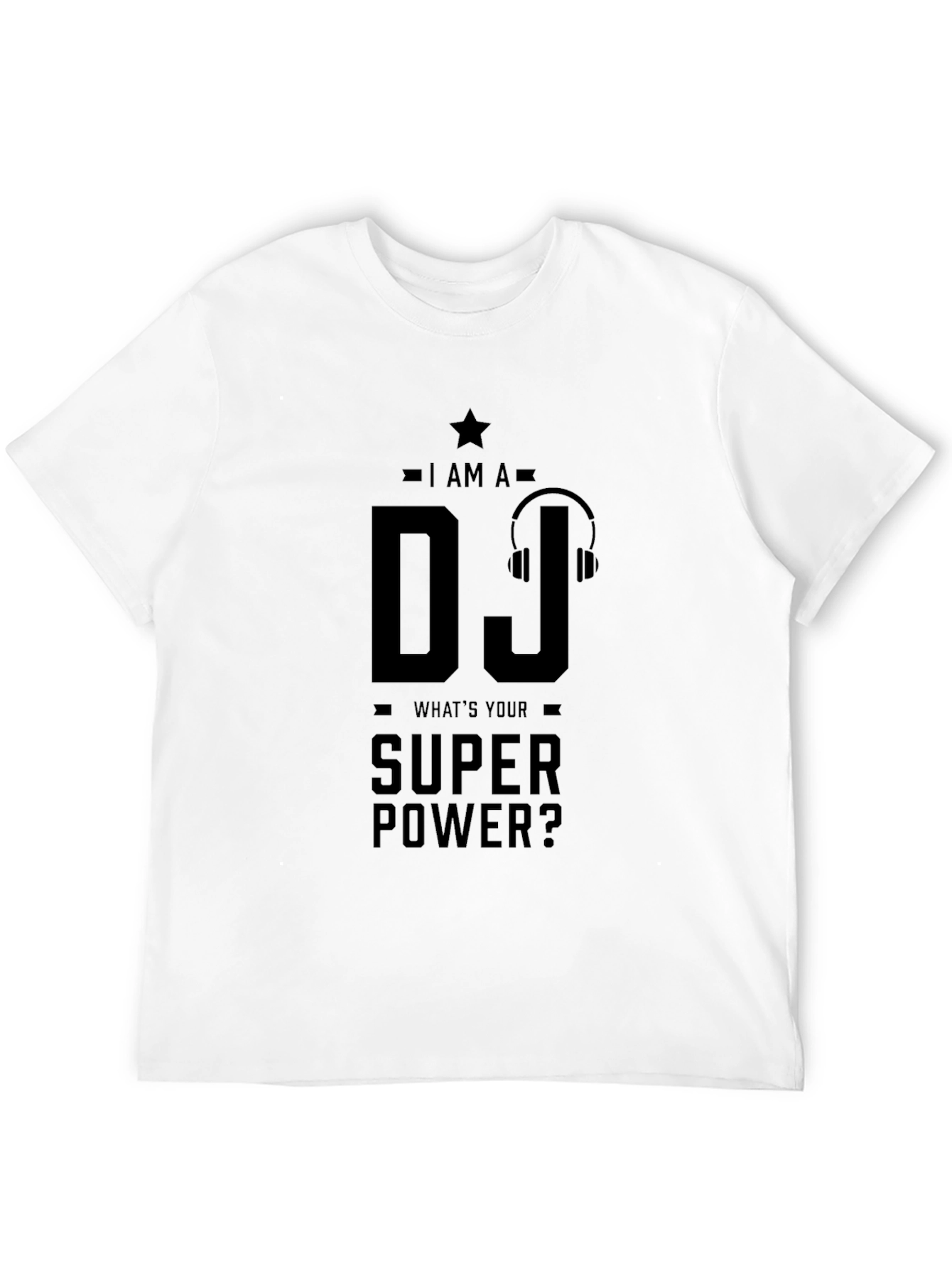 DJ Super Power T-Shirt - Cool Music Lover Tee