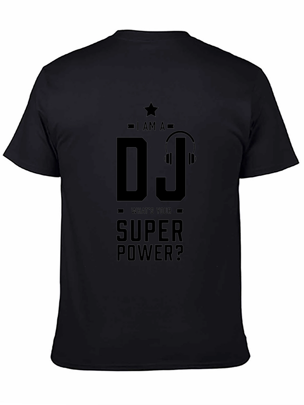 DJ Super Power T-Shirt - Cool Music Lover Tee
