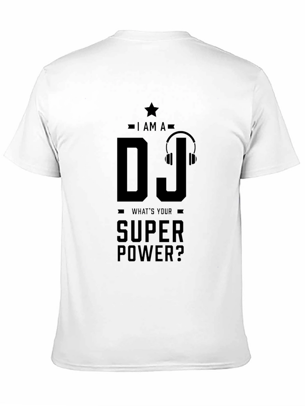 DJ Super Power T-Shirt - Cool Music Lover Tee