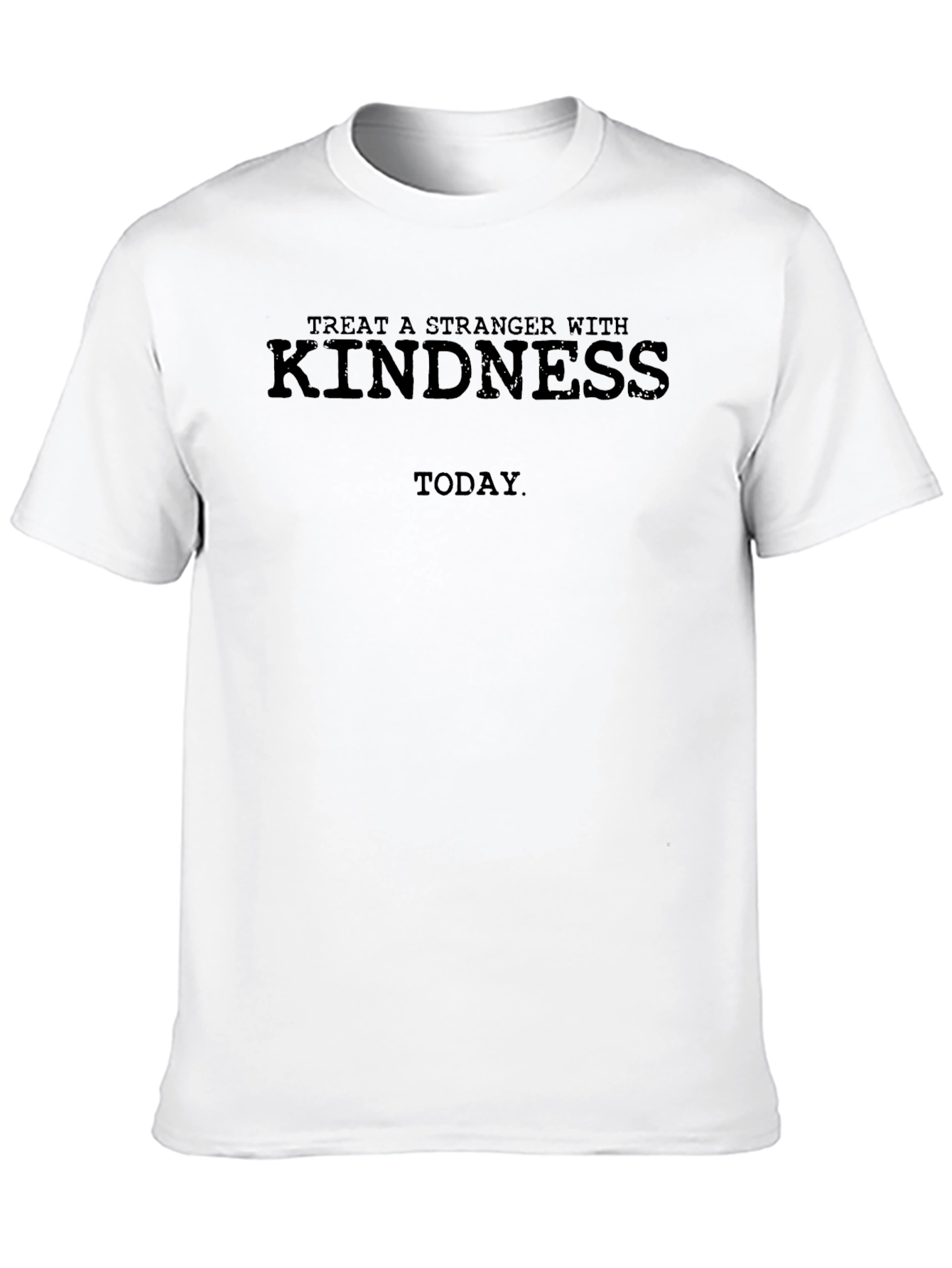 Kindness Graphic T-Shirt - Treat a Stranger with Kindness