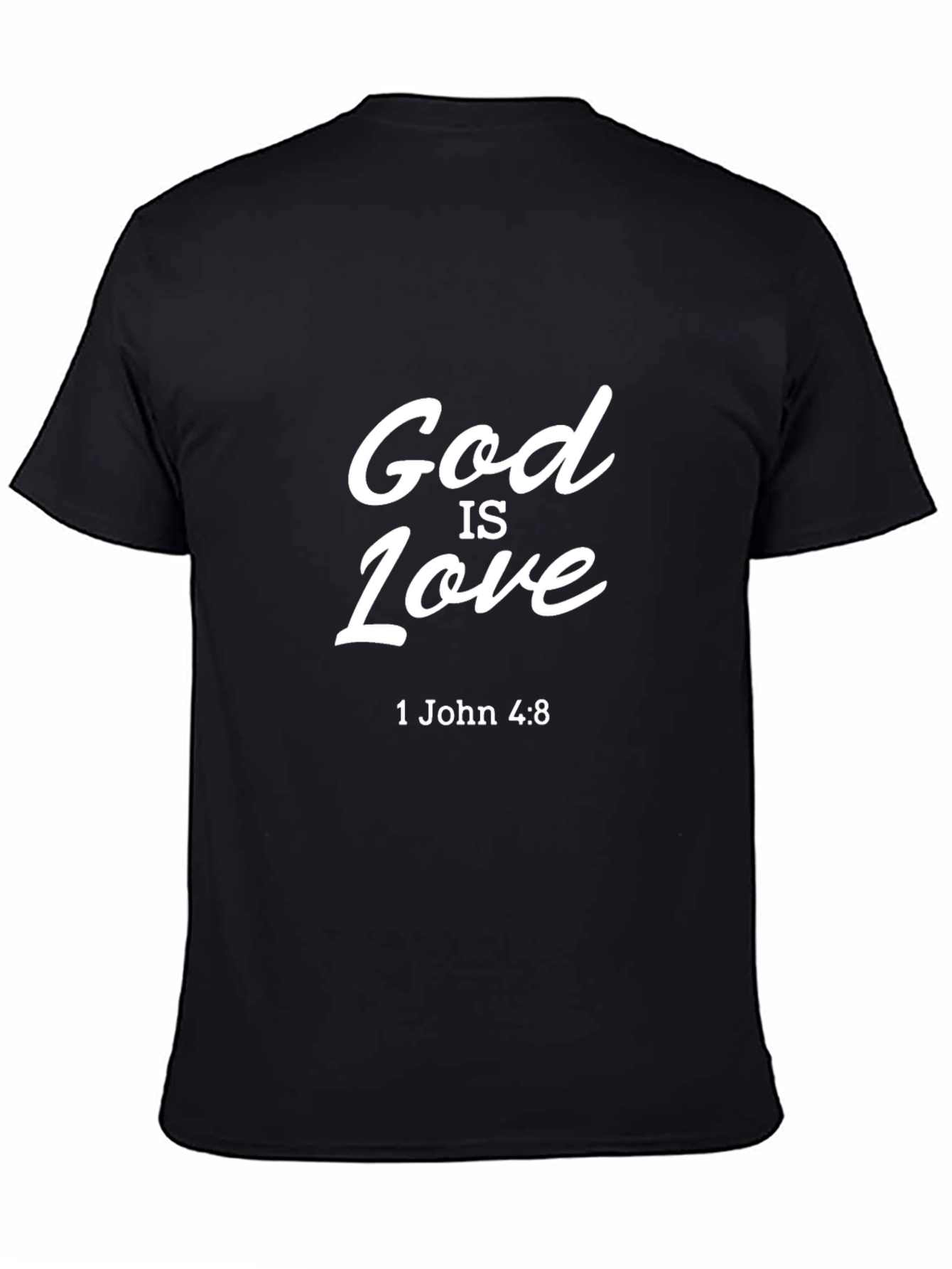 God is Love T-Shirt - 1 John 4:8 - Christian Apparel