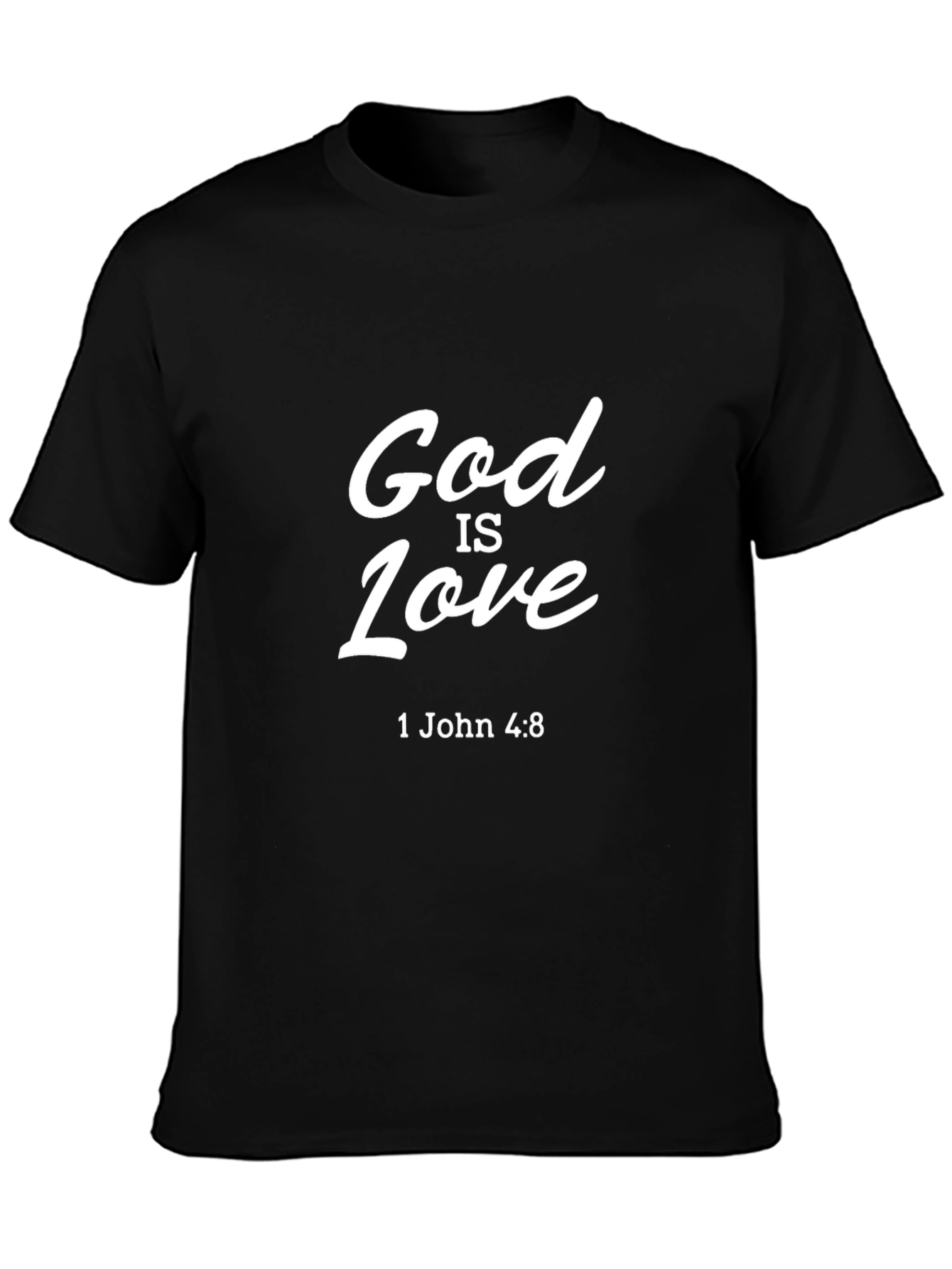 God is Love T-Shirt - 1 John 4:8 - Christian Apparel